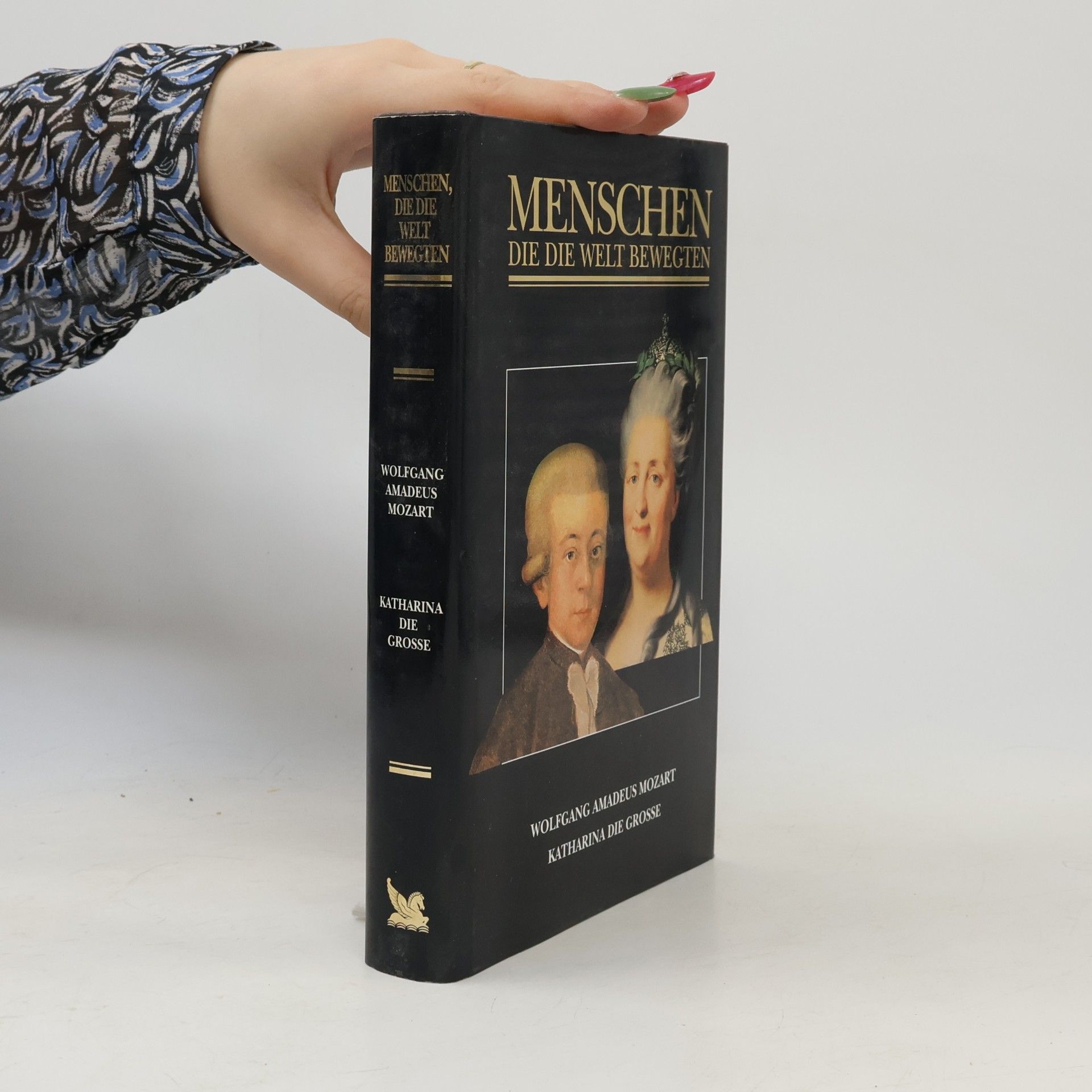 Brigitte Hamann Menschen die die Welt bewegten. Wolfgang Amadeus Mozart. Katharina die Grosse