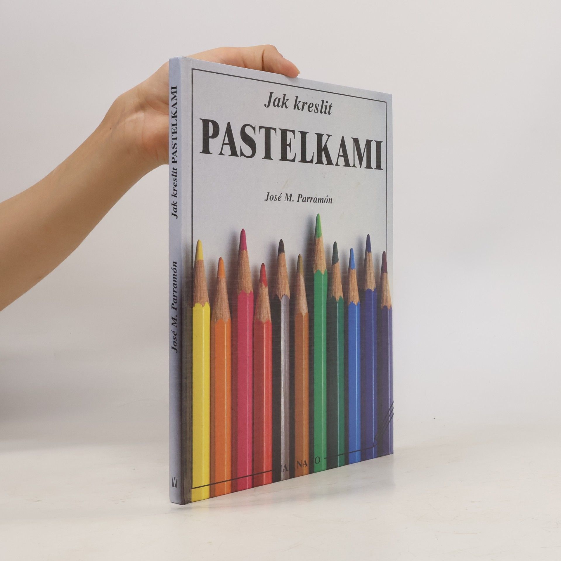 José María Parramón Jak kreslit pastelkami