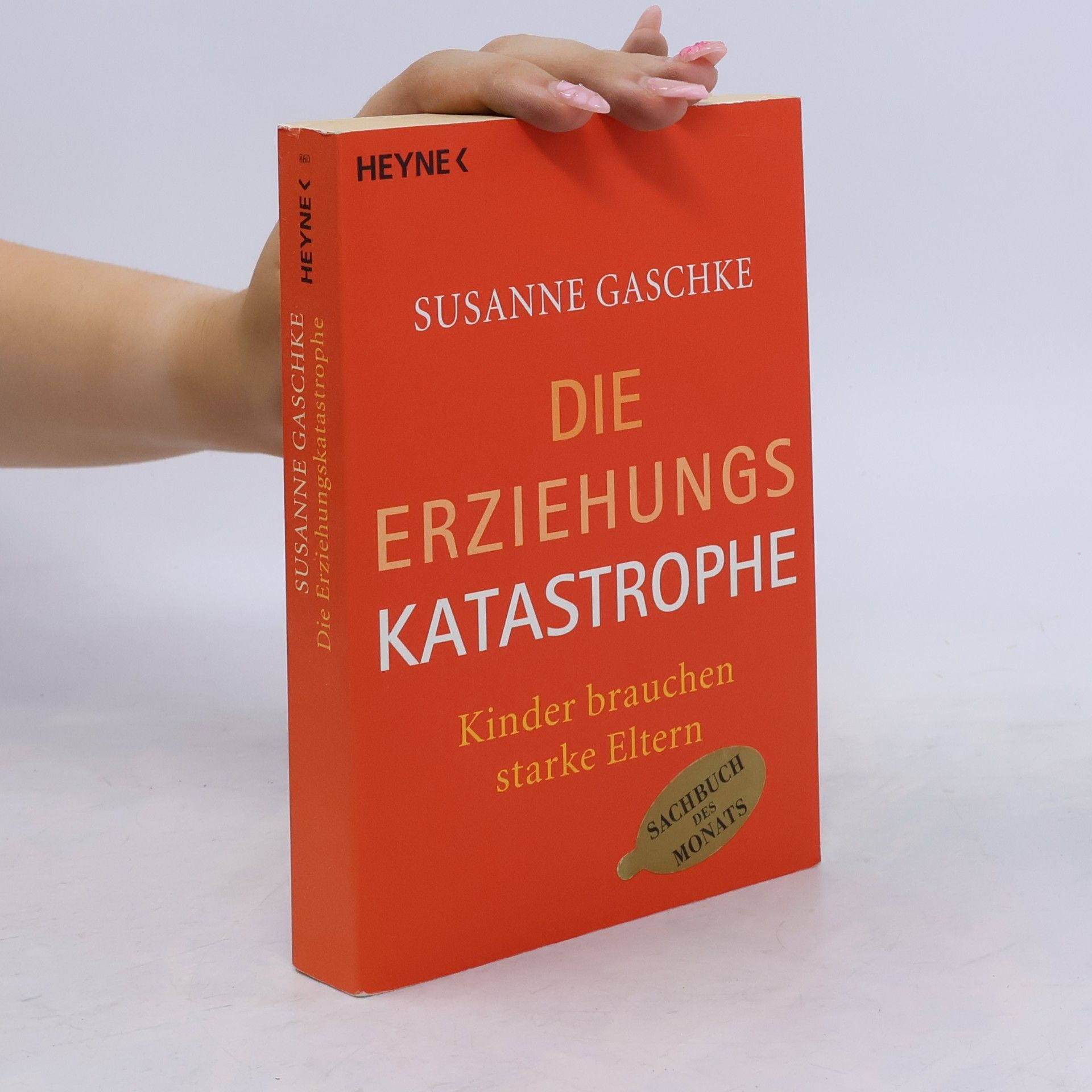 Die Erziehungskatastrophe