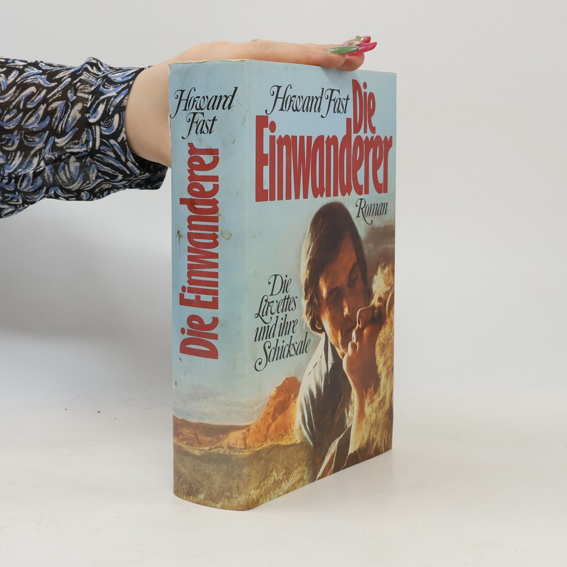 Howard Fast Die Einwanderer