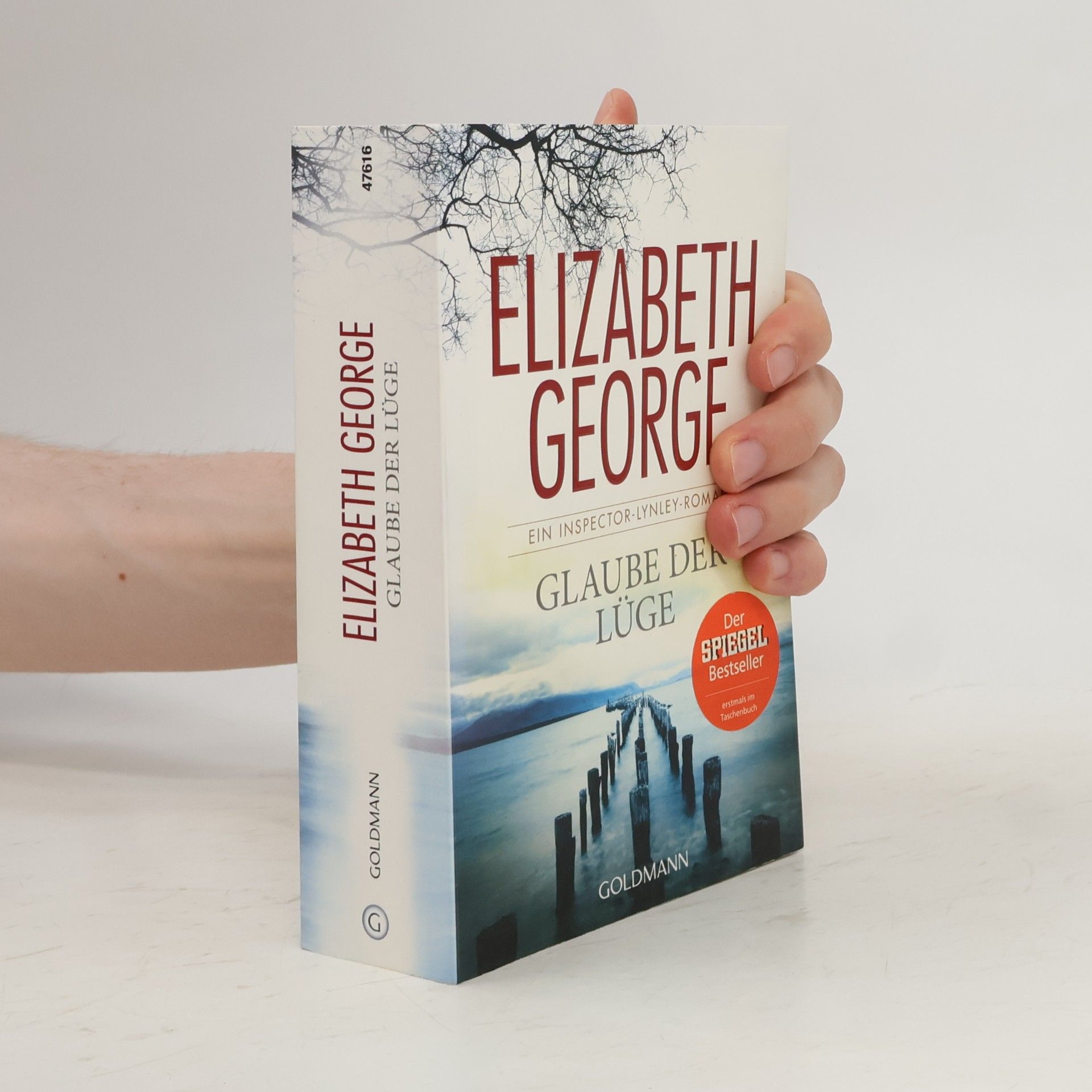 Elizabeth George Glaube der Lüge