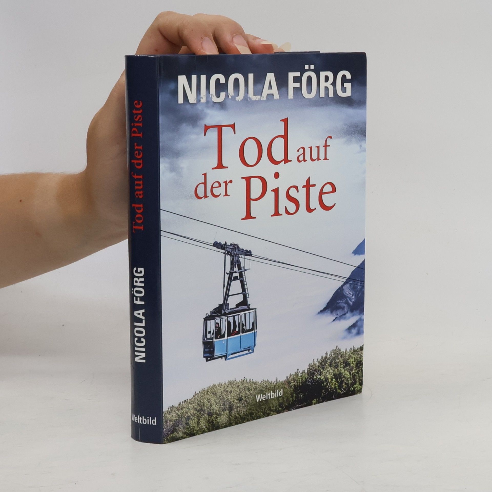 Nicola Förg Tod auf der Piste