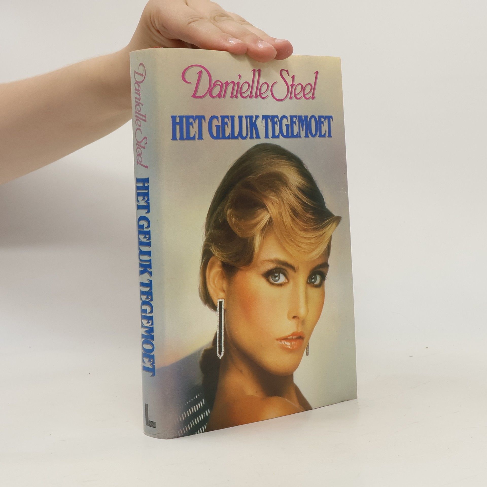 Danielle Steel Het geluk tegemoet
