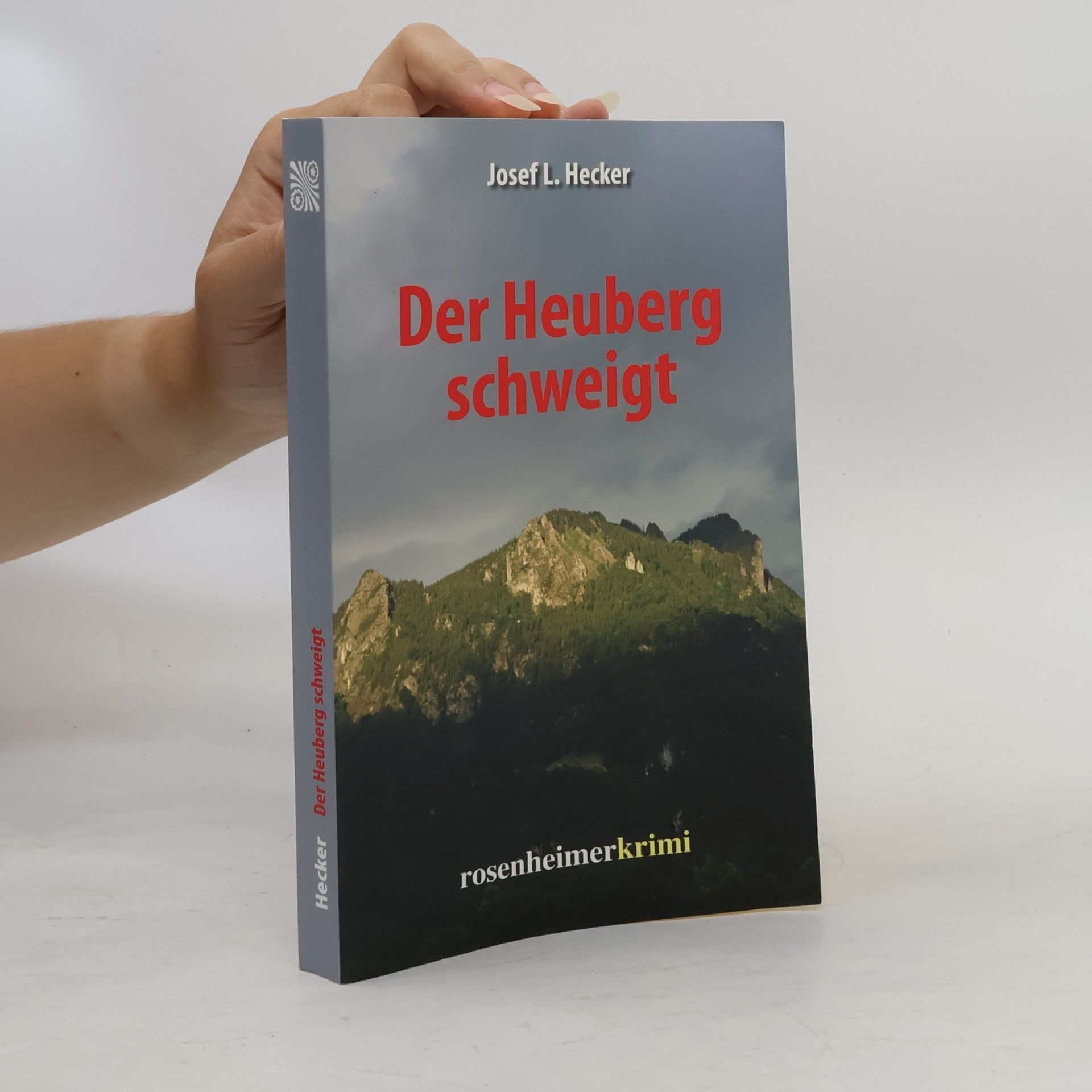 Josef Ludwig Hecker Der Heuberg schweigt
