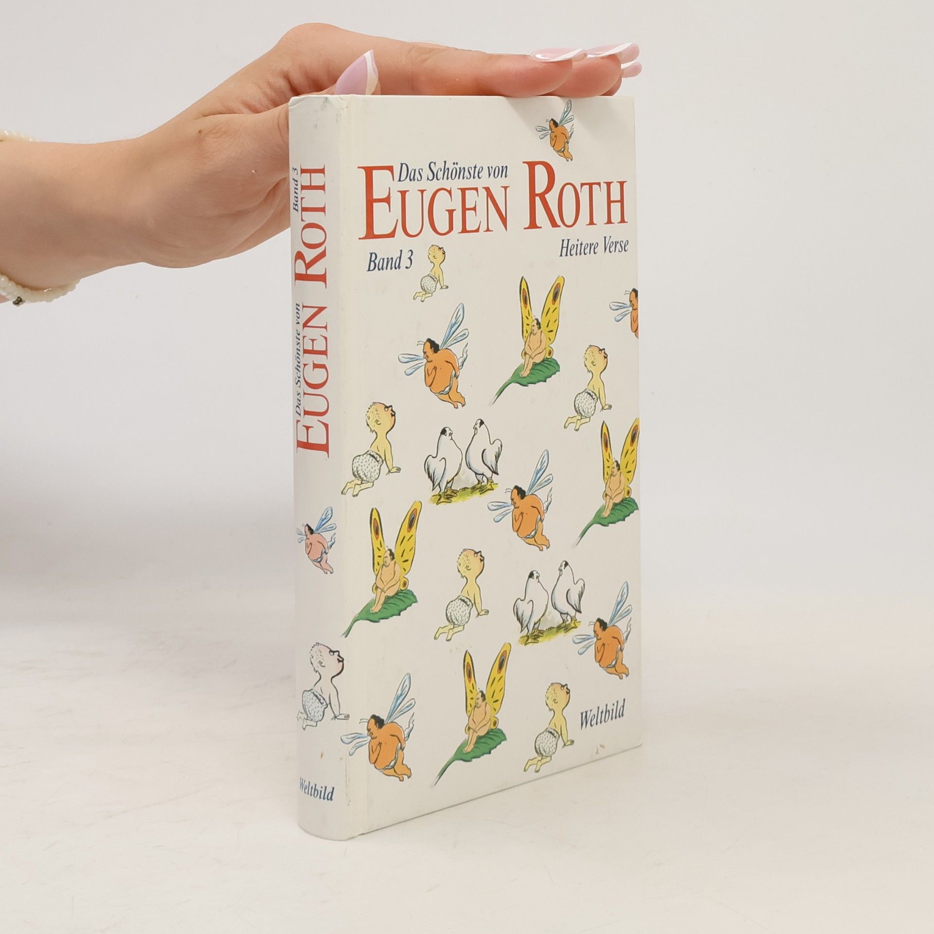 Eugen Roth Das Schönste von Eugen Roth, Band 2