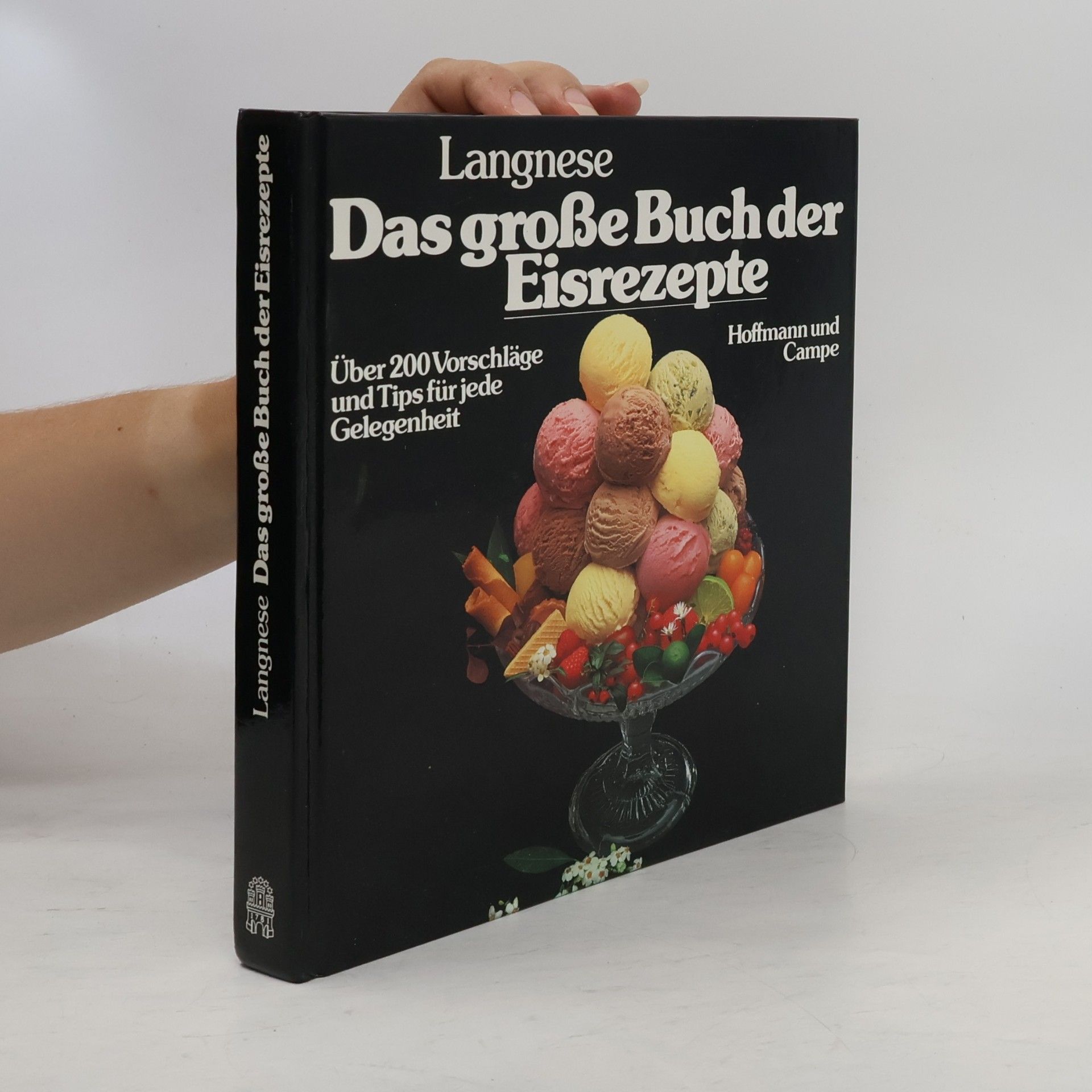 Helga Ganzow Das grosse Buch der Eisrezepte