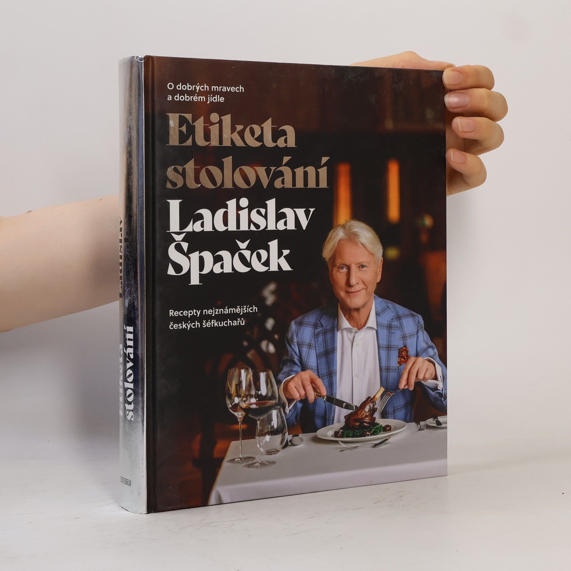Etiketa stolování : o dobrých mravech a dobrém jídle