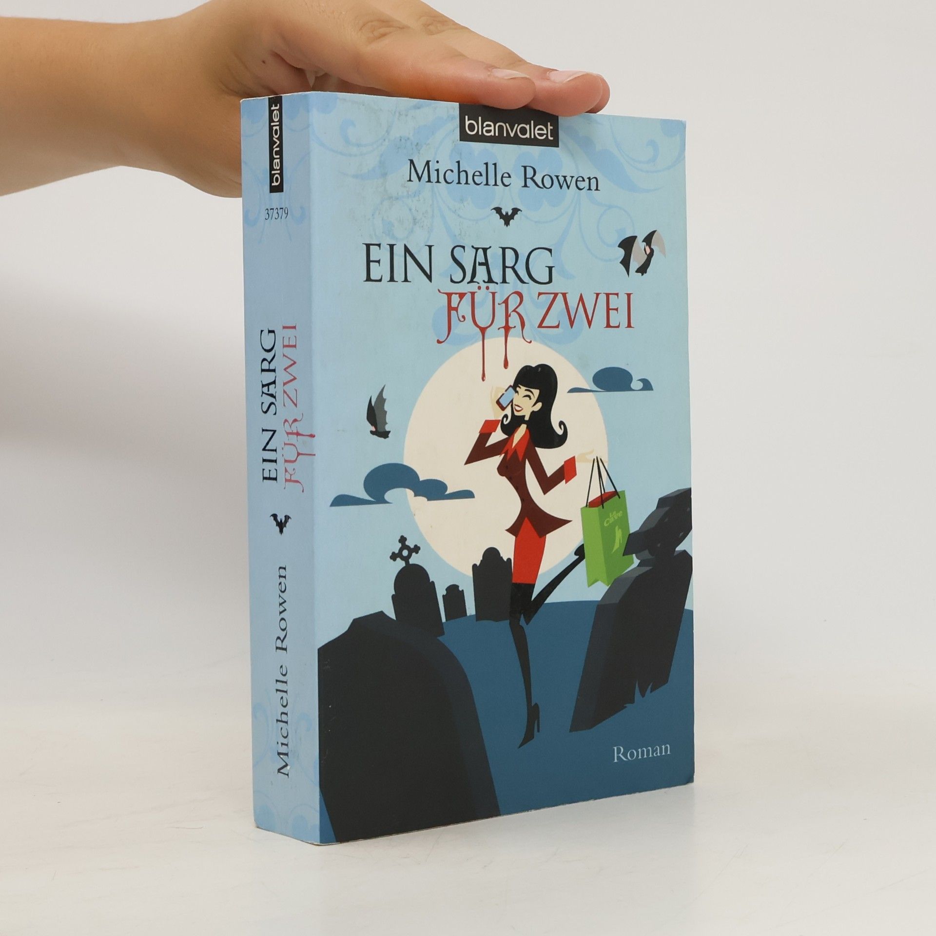 Michelle Rowen Ein Sarg für zwei