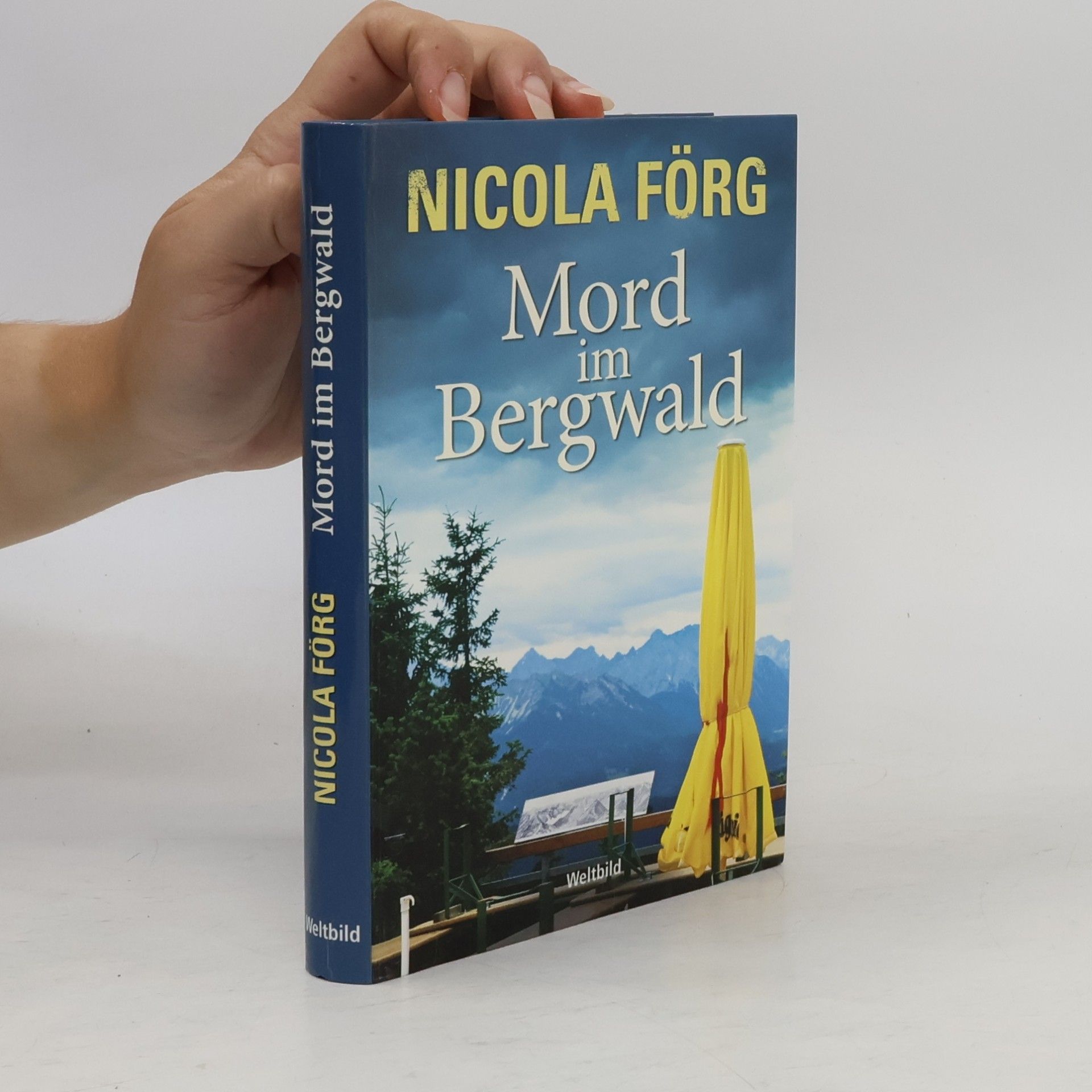 Nicola Förg Mord im Bergwald