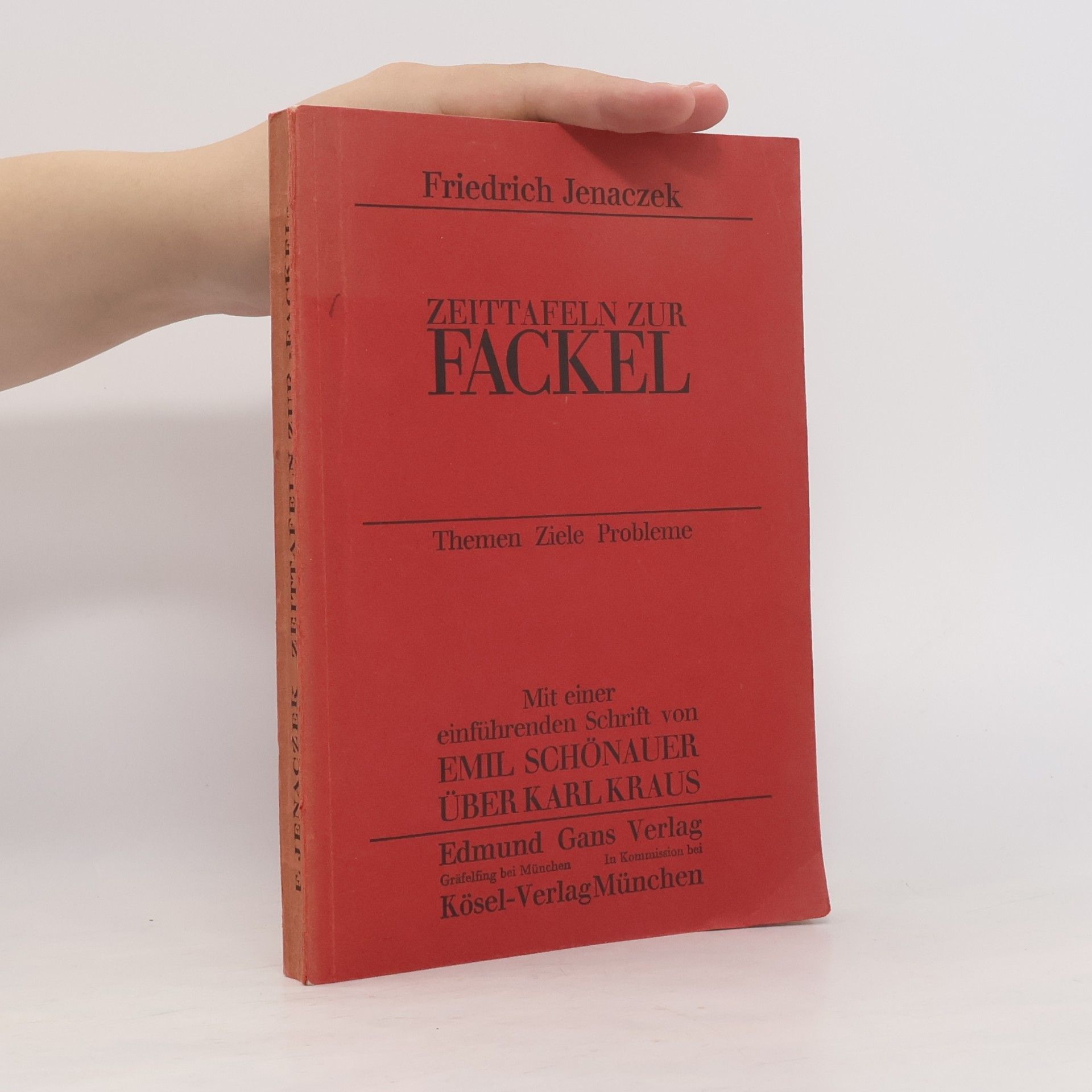 Friedrich Jenaczek Zeittafeln zur Fackel