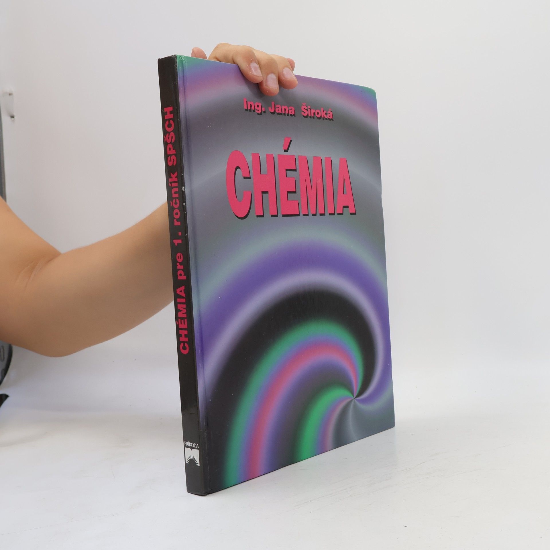 Jana Široká Chémia pre 1. ročník SPŠCH