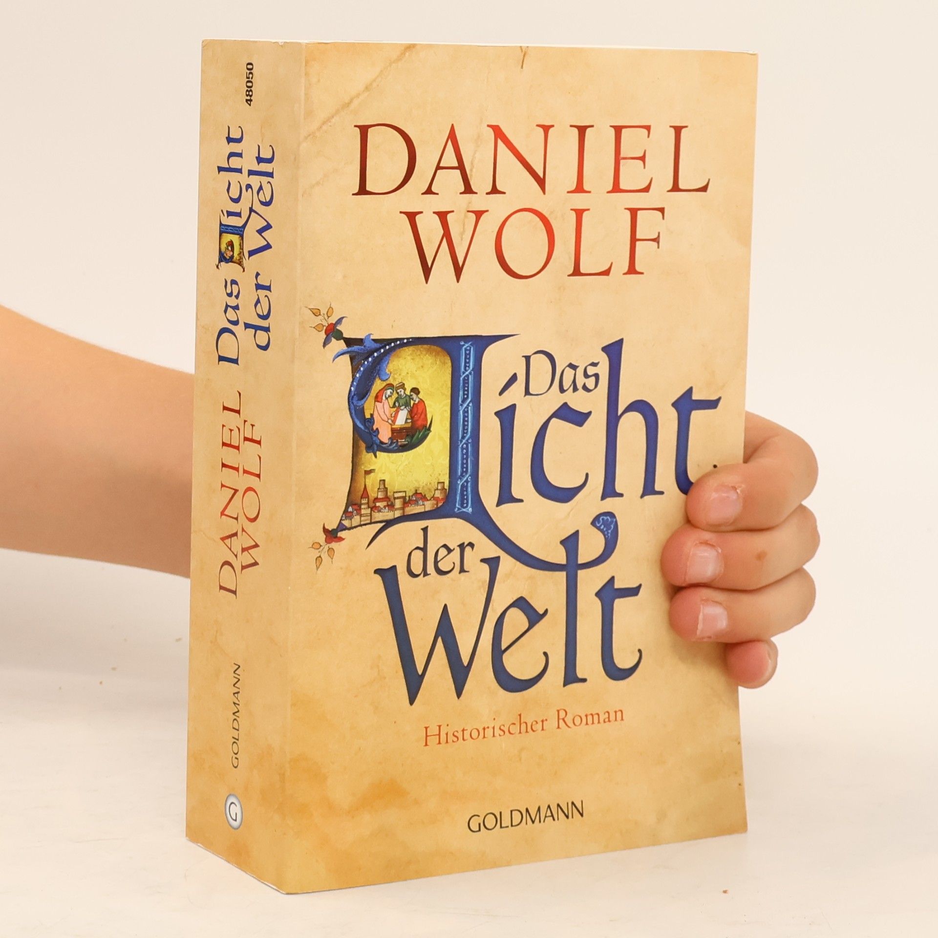 Daniel Wolf Das Licht der Welt