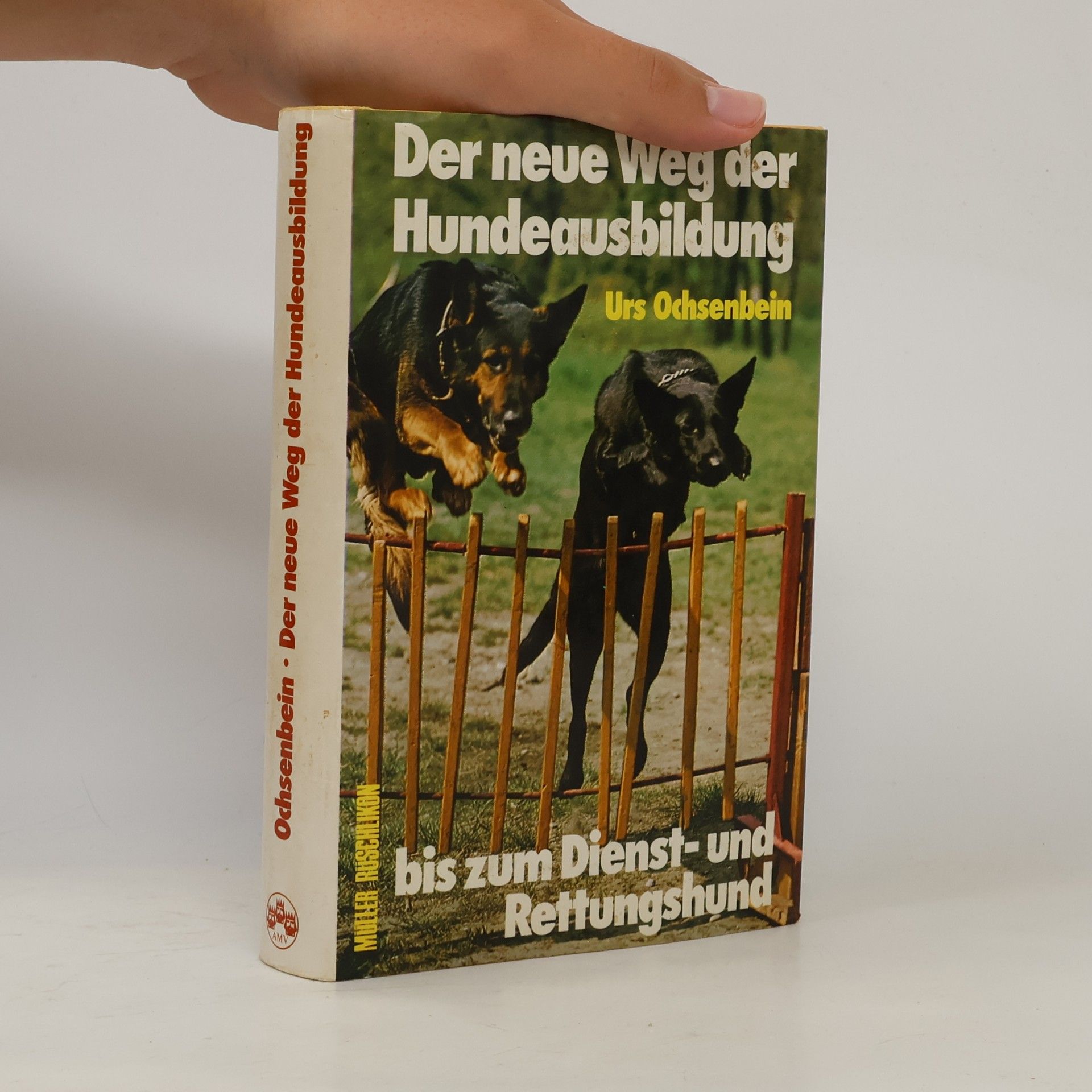 Urs Ochsenbein Der neue Weg der Hundeausbildung