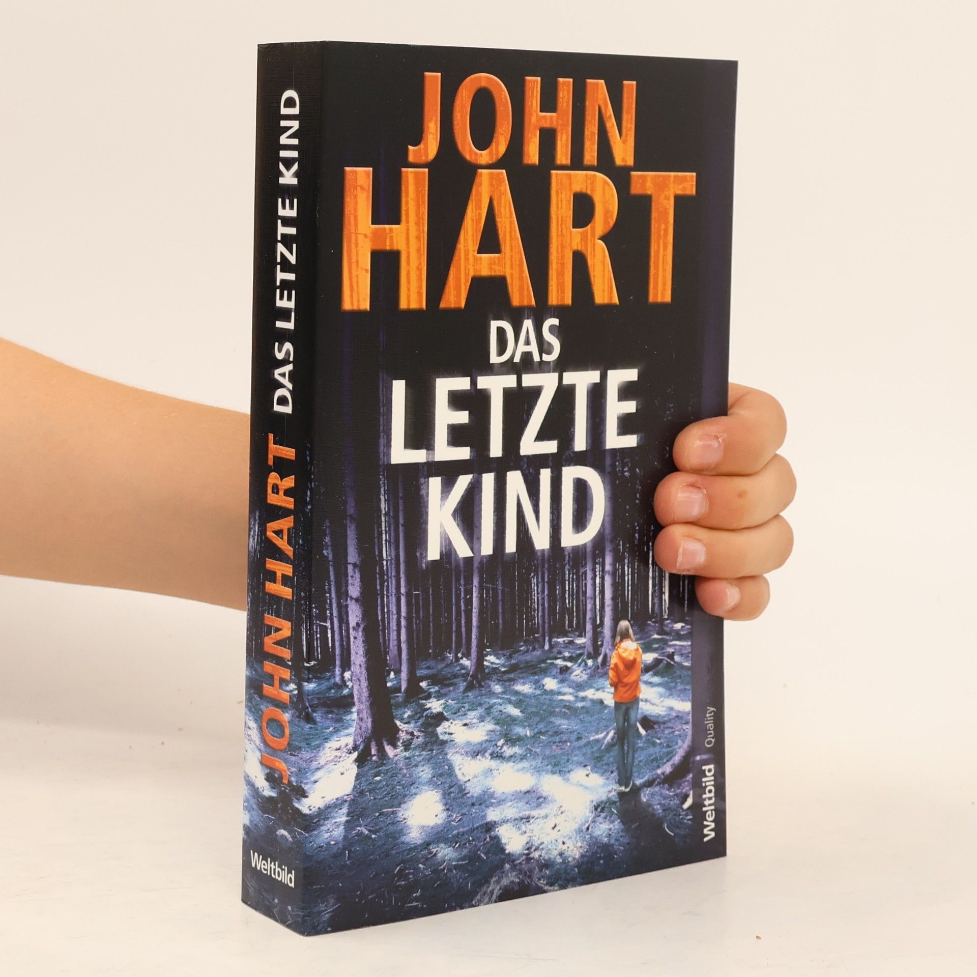 John Hart Das letzte Kind