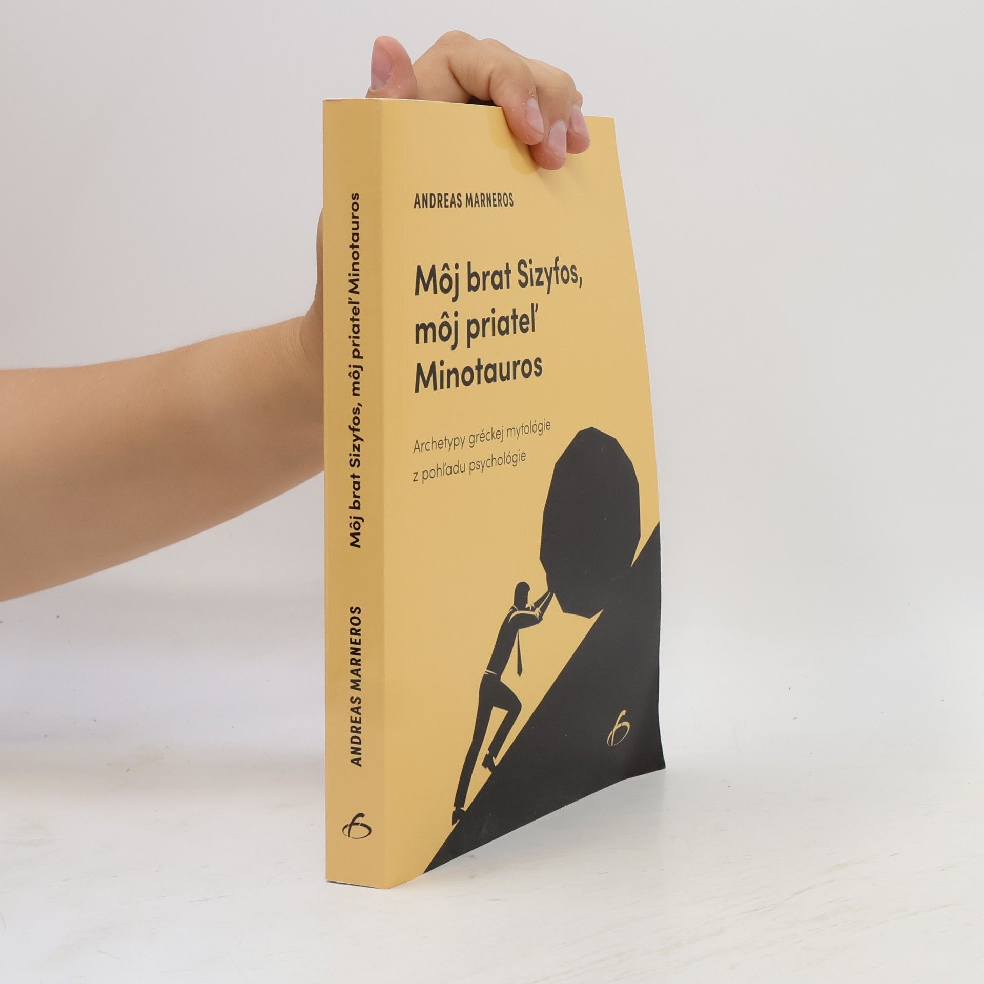 Môj brat Sizyfos, môj priateľ Minotauros