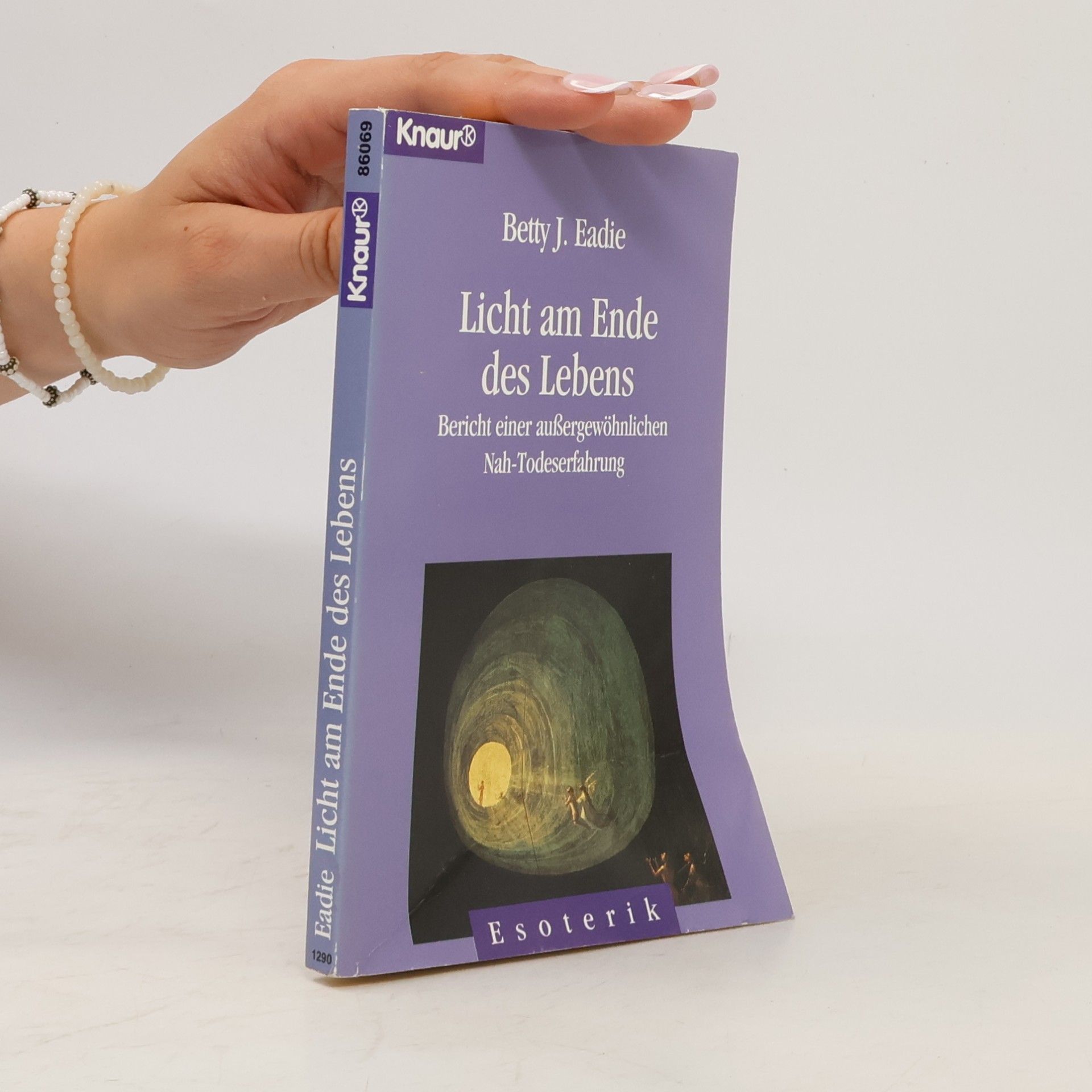 Betty Eadie Licht am Ende des Lebens