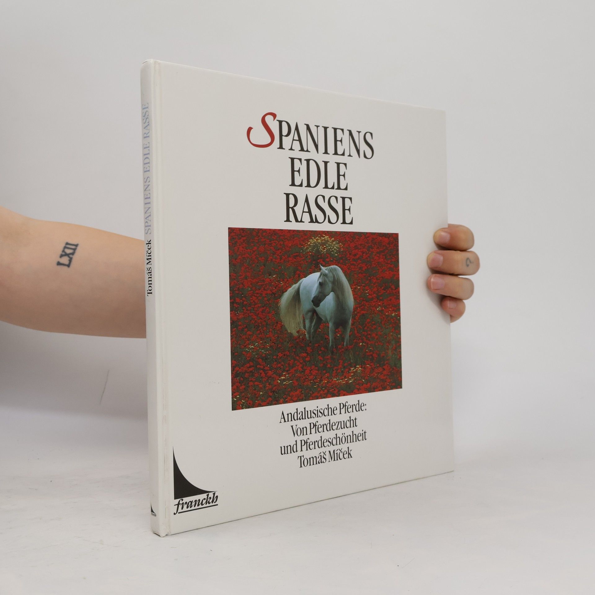 Hans-Jörg Schrenk Spaniens edle Rasse