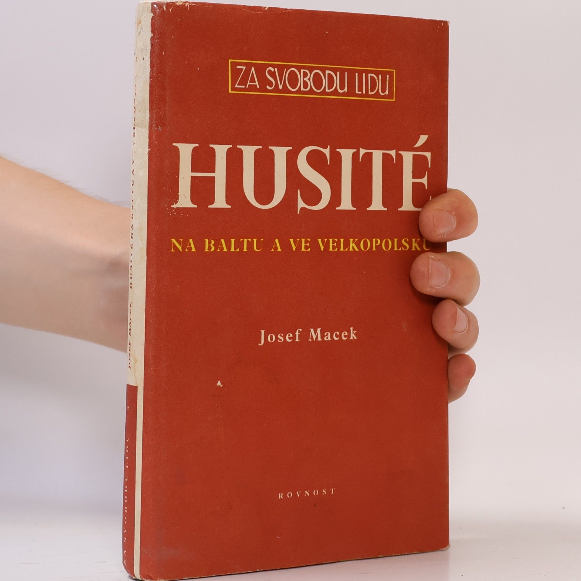 Josef Macek Husité na Baltu a ve Velkopolsku