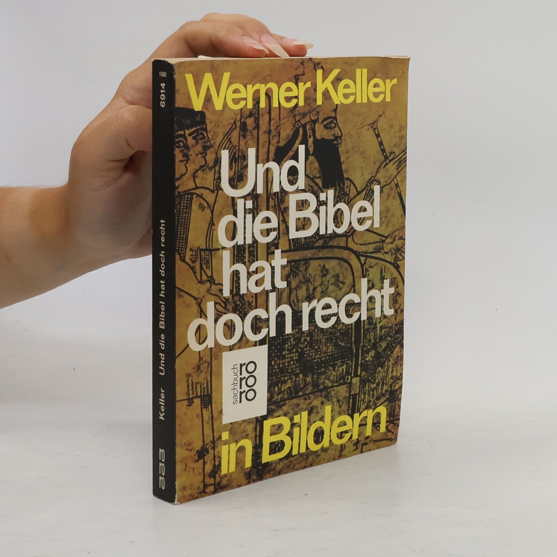 Werner Keller "Und die Bibel hat doch recht" in Bildern