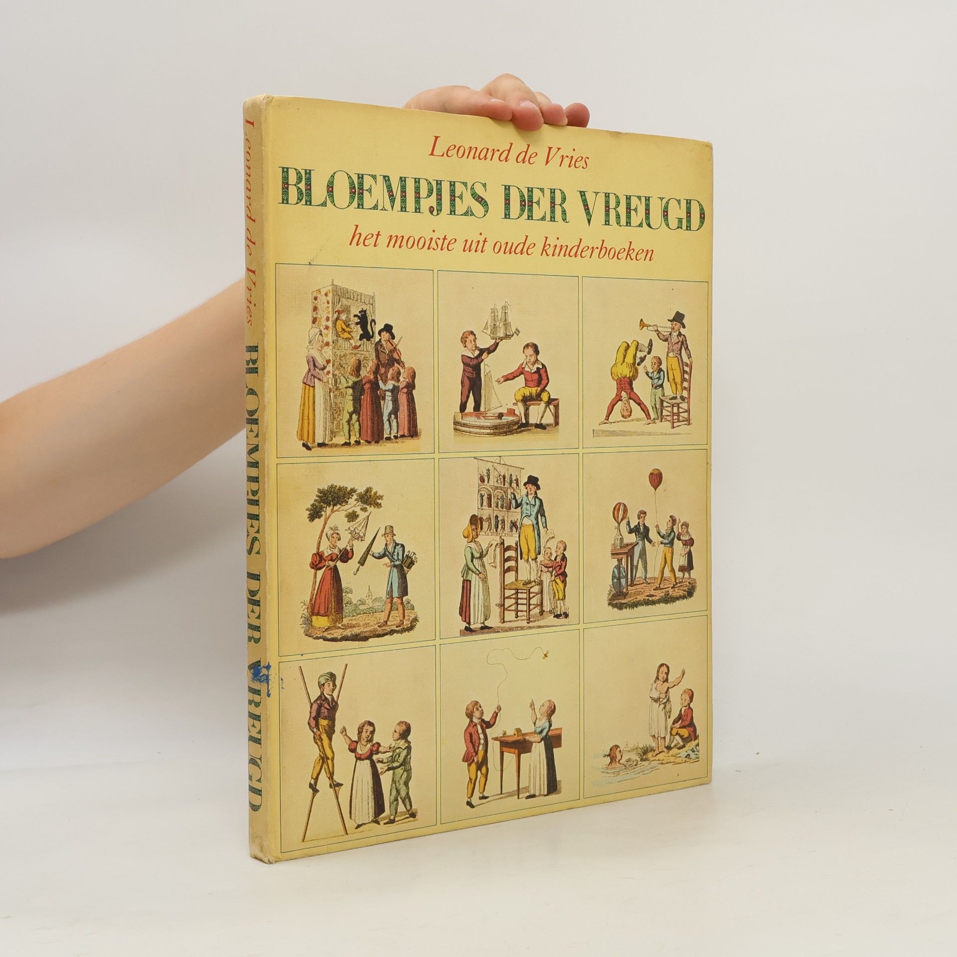 Leonard de Vries Bloempjes der vreugd' voor de lieve jeugd