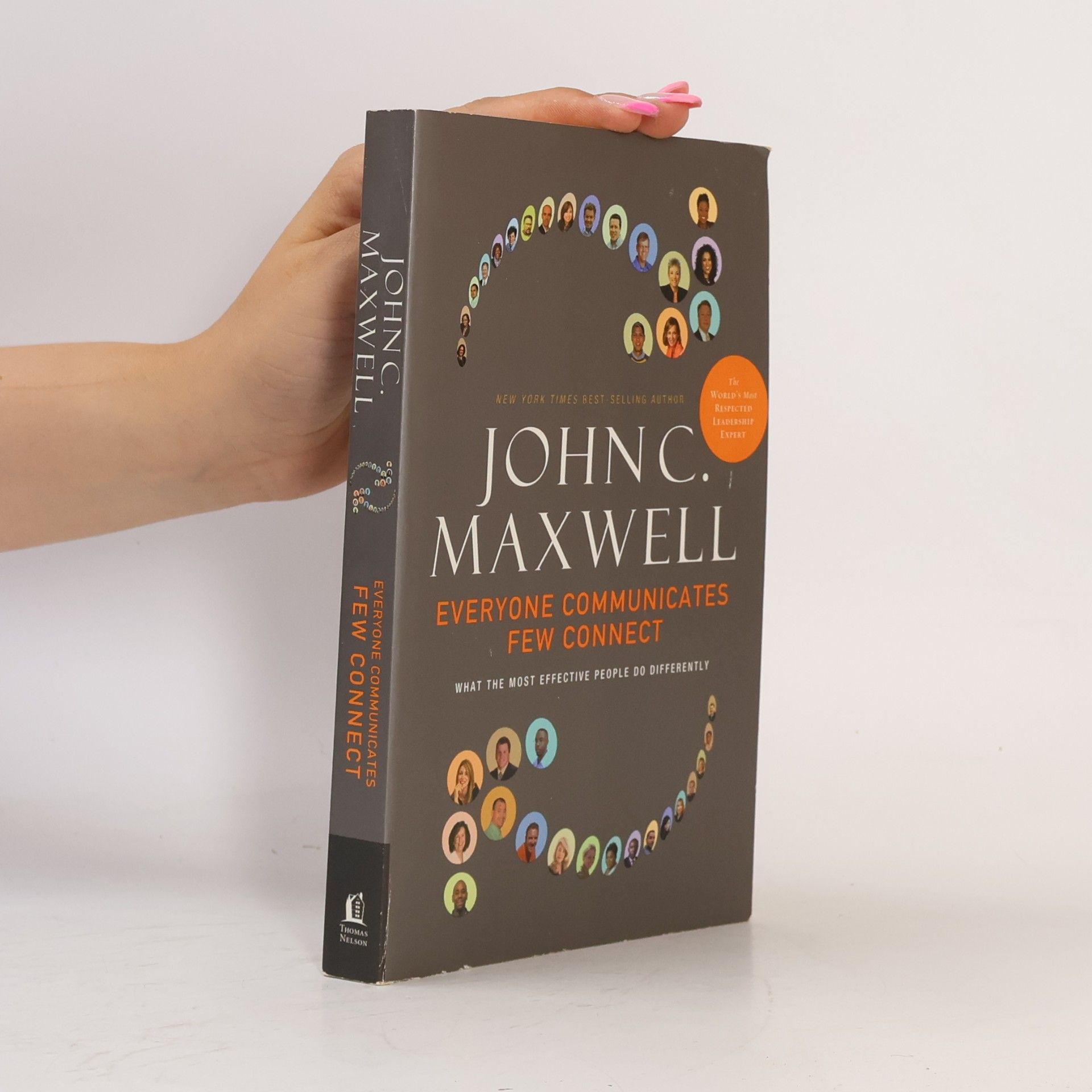 John C. Maxwell Everyone Communicates, Few Connect