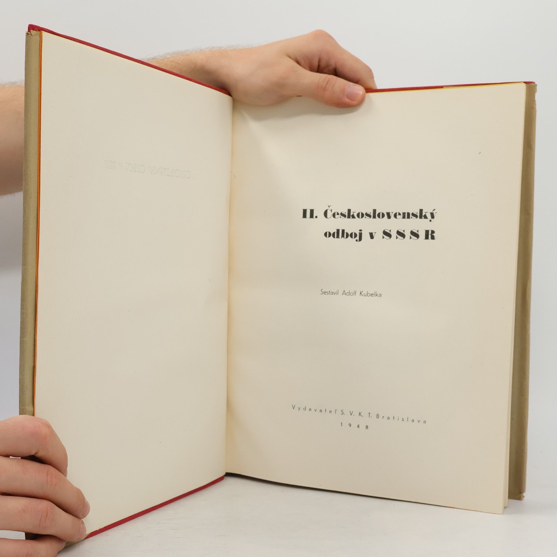 Kolektiv autorů II. československý odboj v SSSR