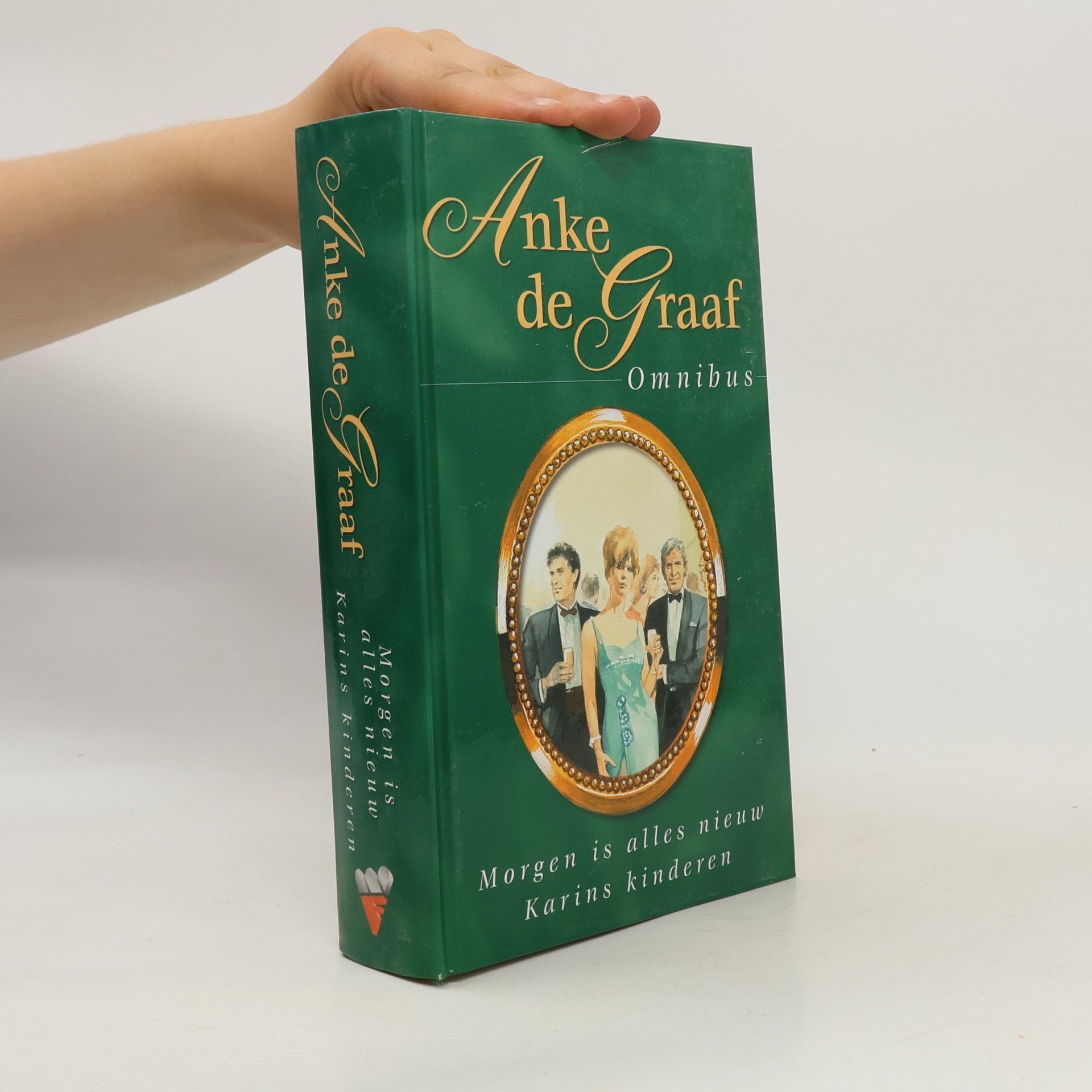 Anke de Graaf Omnibus: Morgen is alles nieuw. Karins kinderen