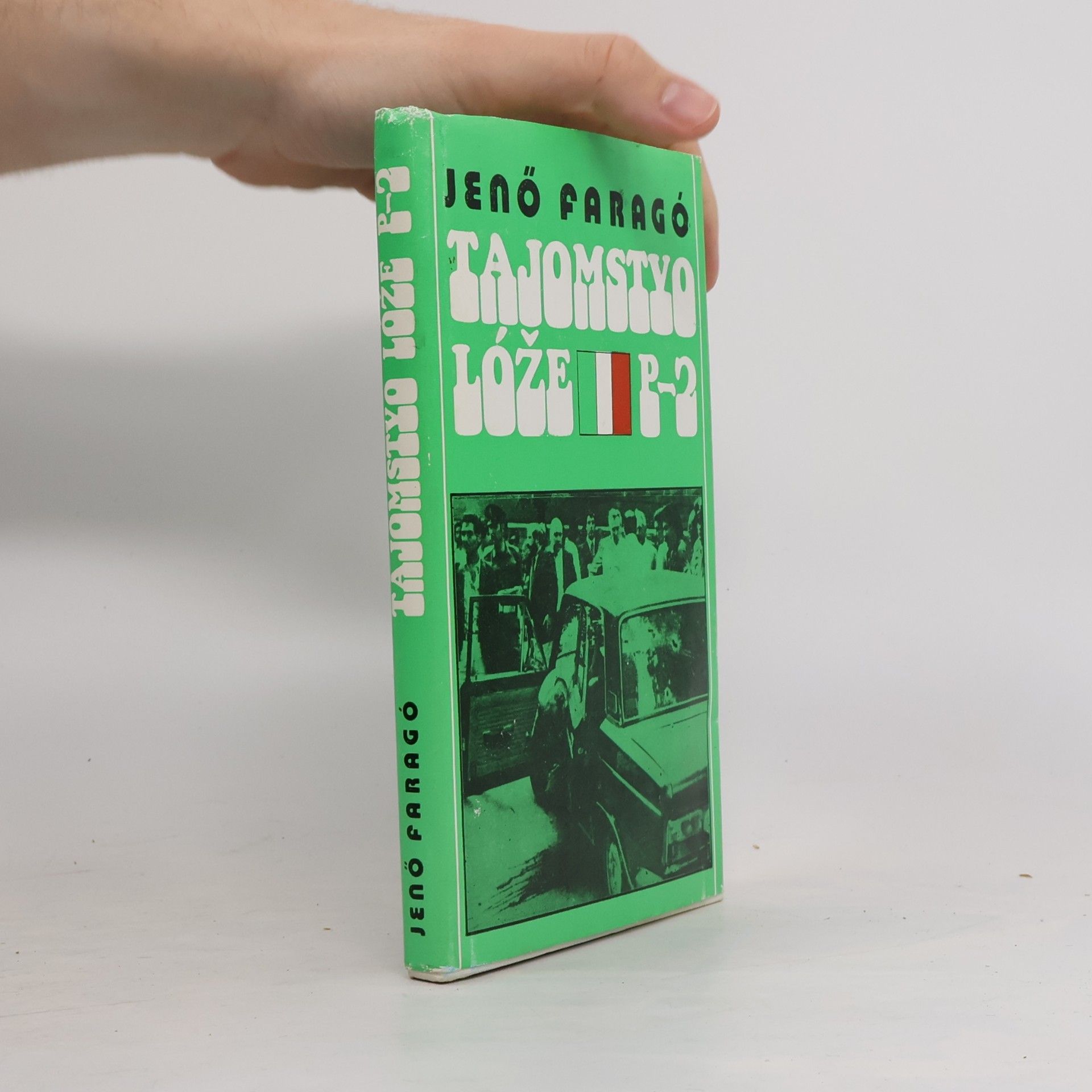 Jenő Faragó Tajomstvo lóže P-2
