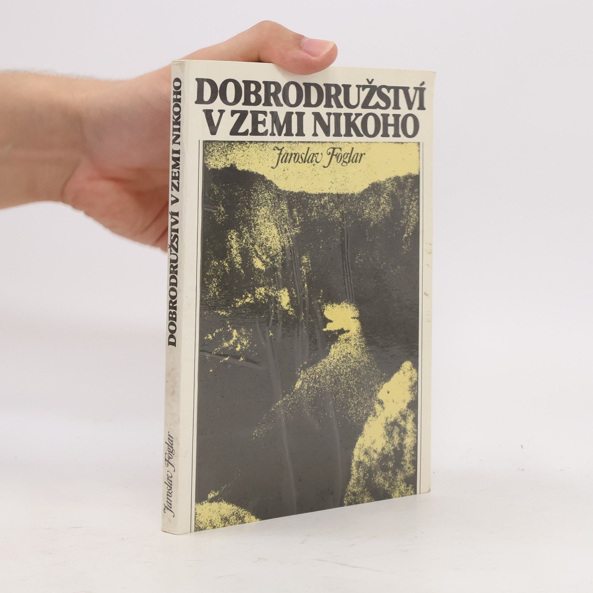 Jaroslav Foglar Dobrodružství v Zemi nikoho