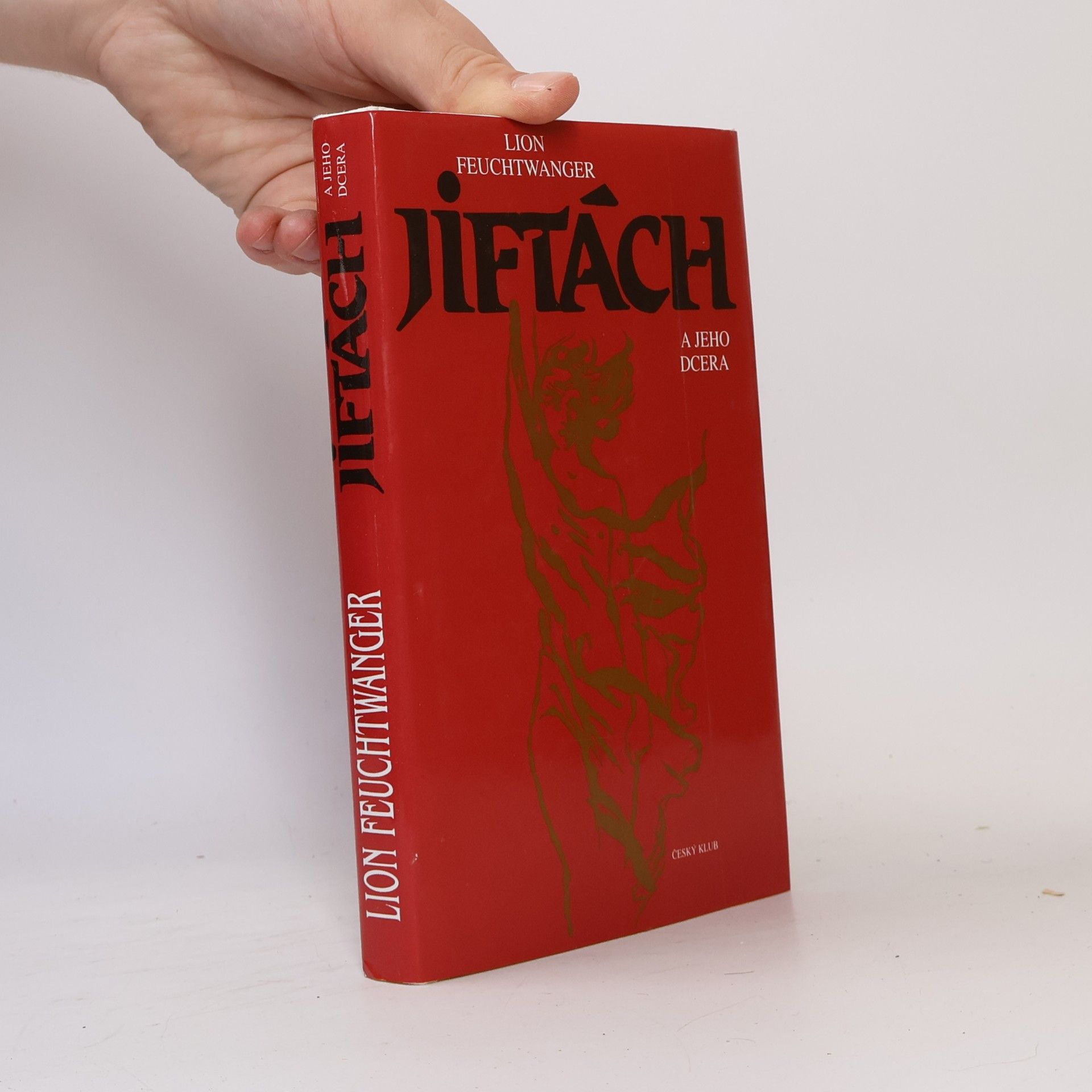 Lion Feuchtwanger Jiftách a jeho dcera
