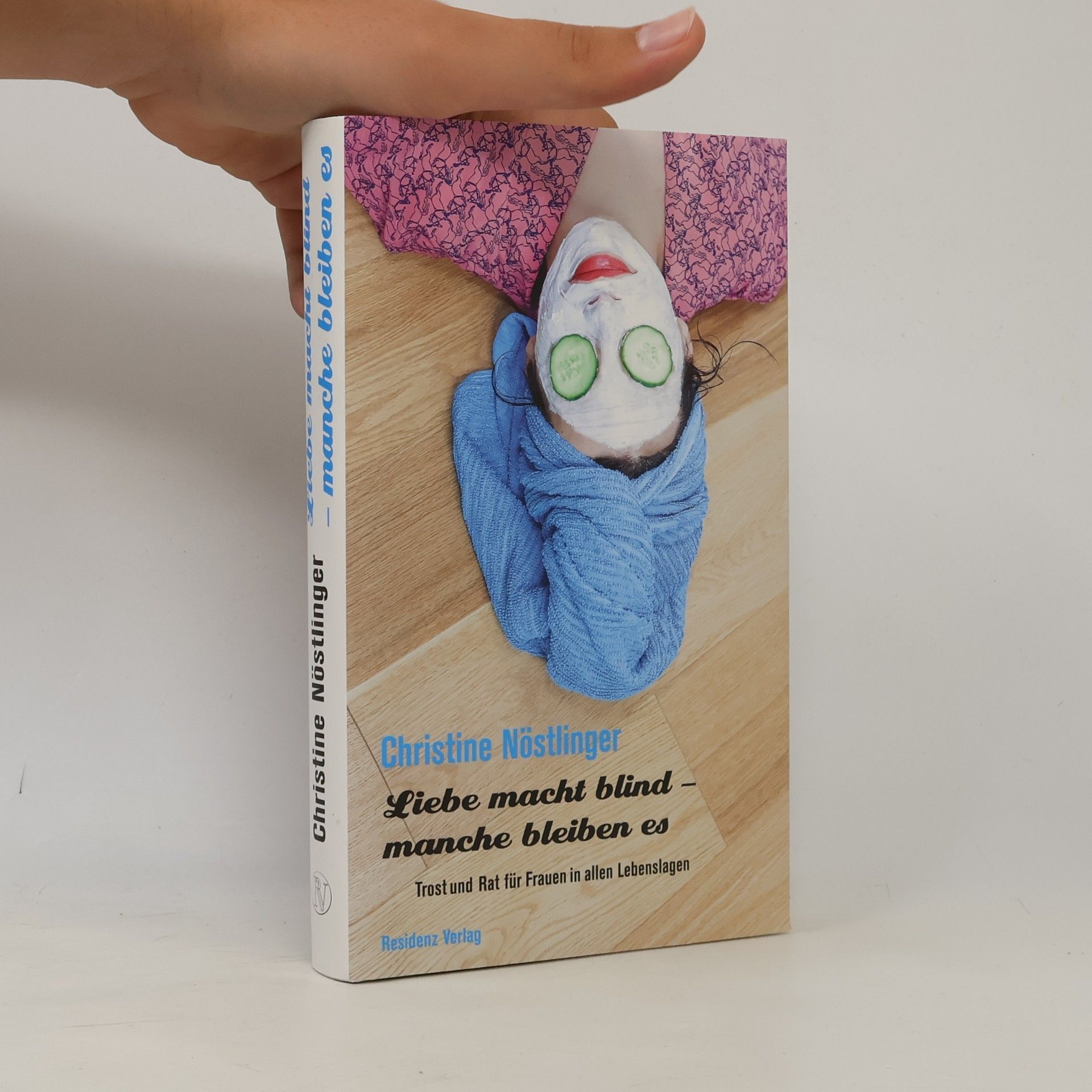 Liebe macht blind - manche bleiben es