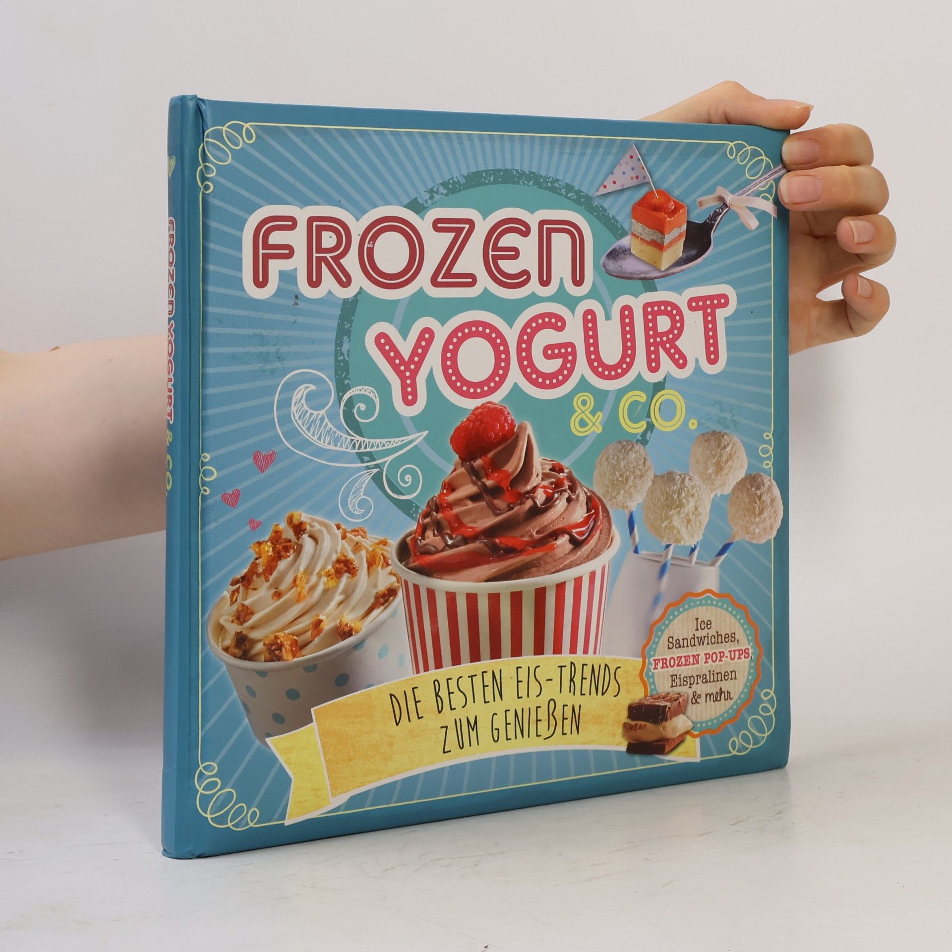 Various authors Frozen Yogurt & Co
