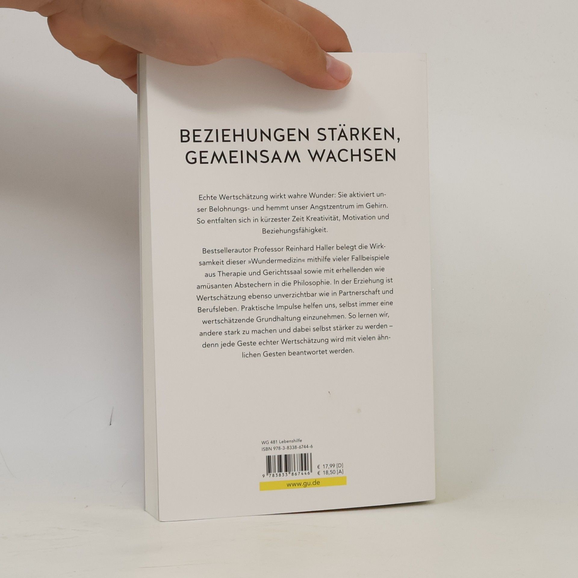 Reinhard Haller Das Wunder der Wertschätzung