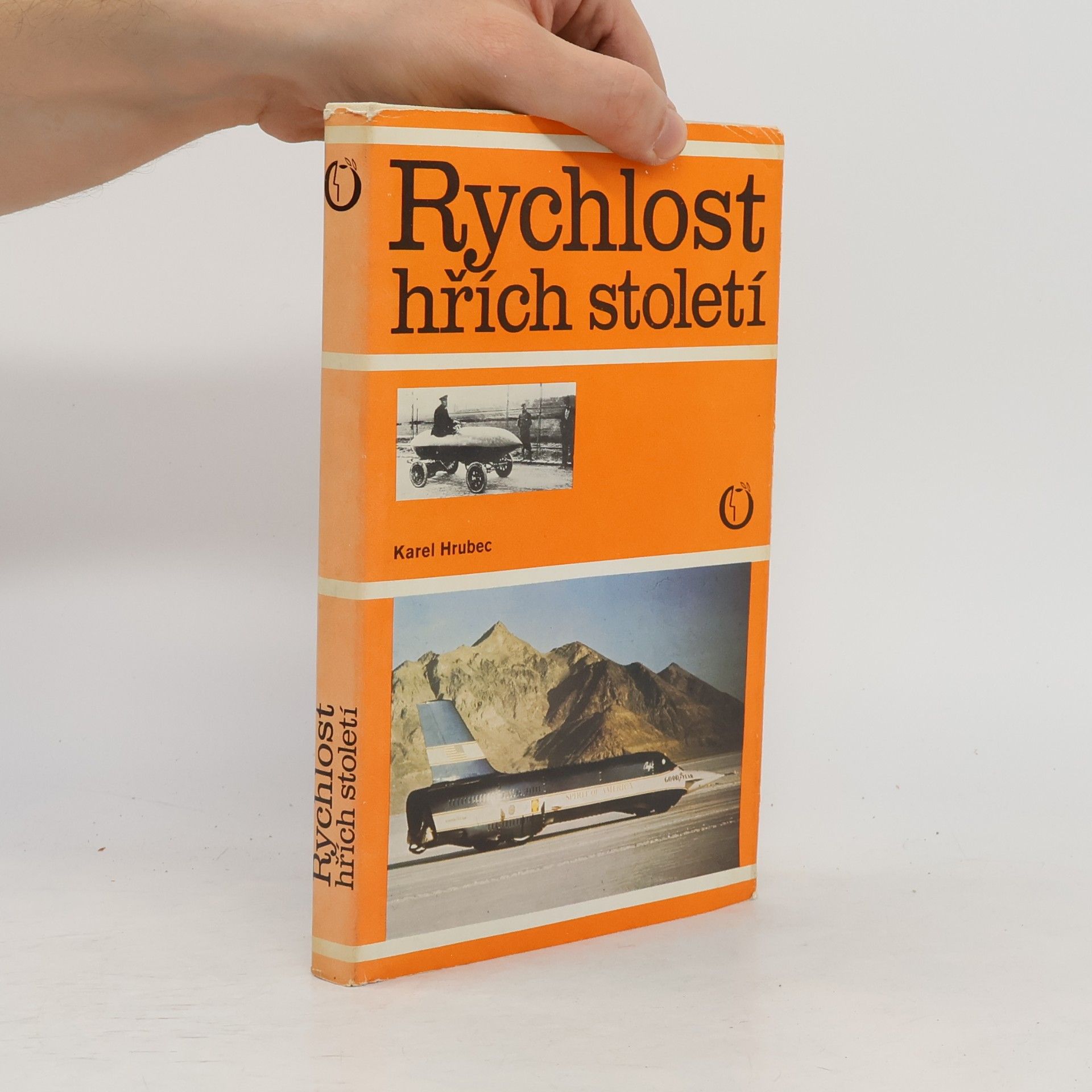 Karel Hrubec Rychlost hřích století