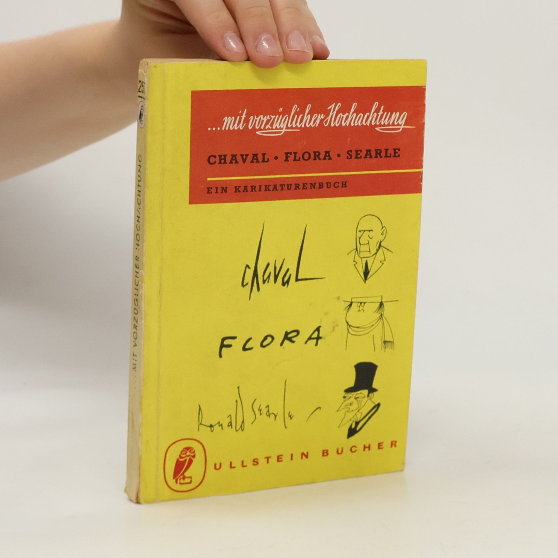Mit vorzüglicher Hochachtung. Chaval, Flora, Searle