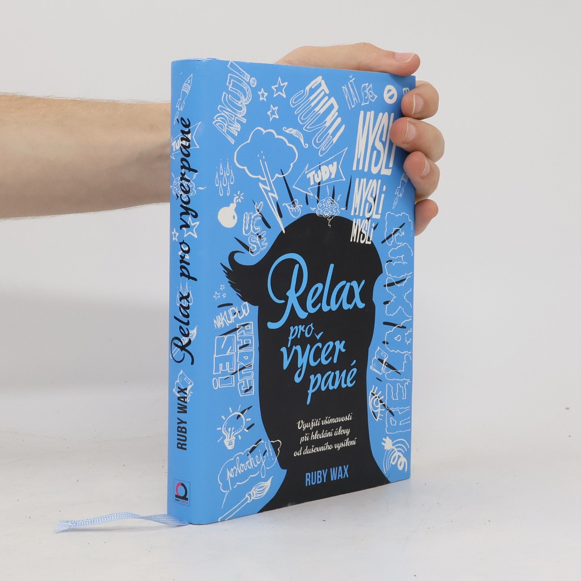 Ruby Wax Relax pro vyčerpané