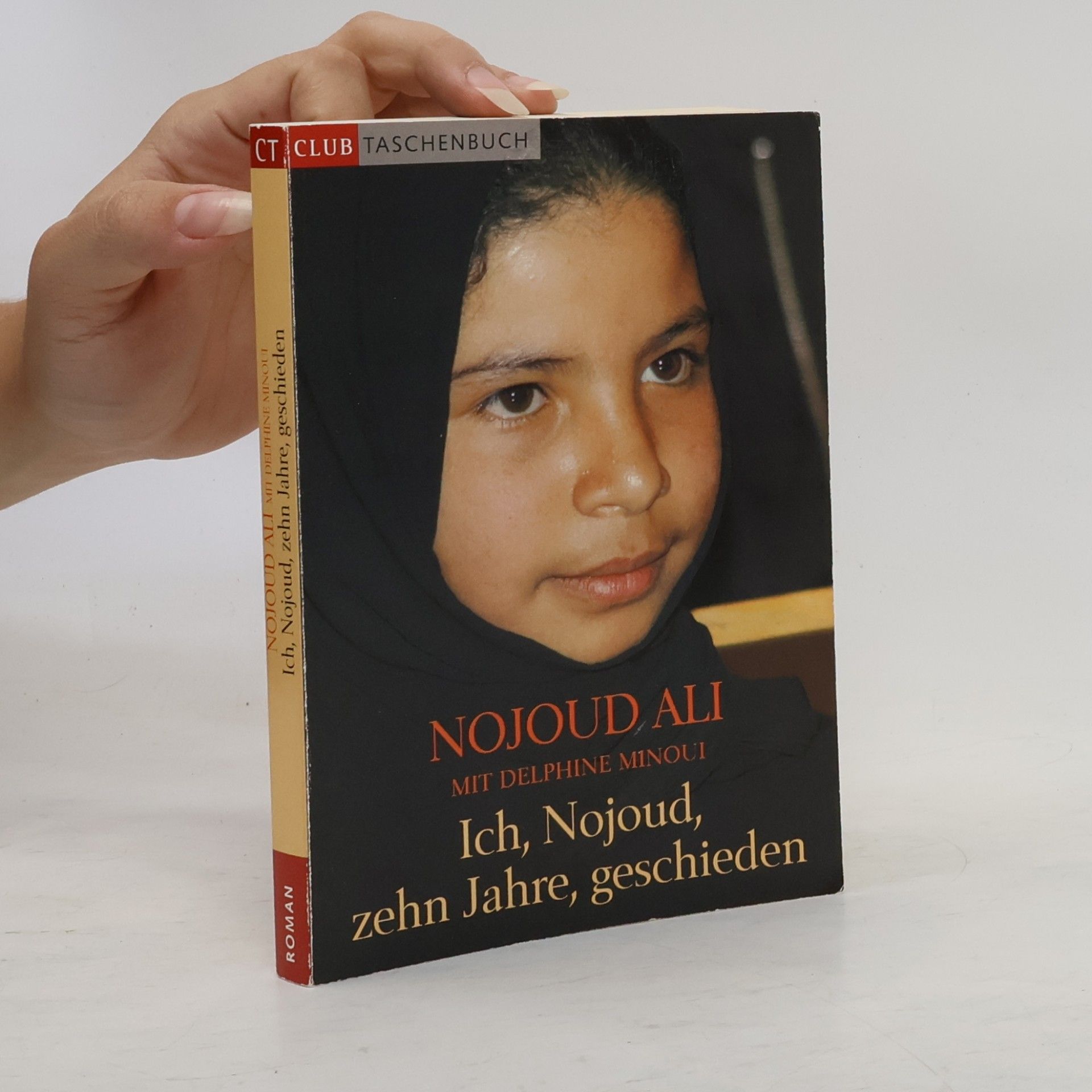 Nug u. d. ʿAli Ich, Nojoud, zehn Jahre, geschieden