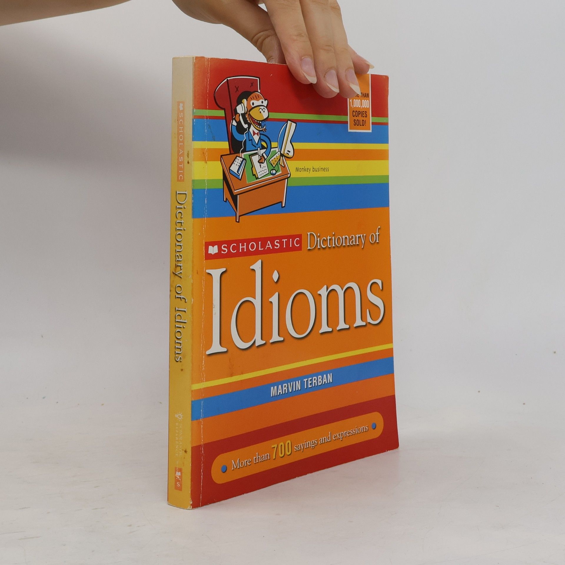 Marvin Terban Scholastic Dictionary of Idioms