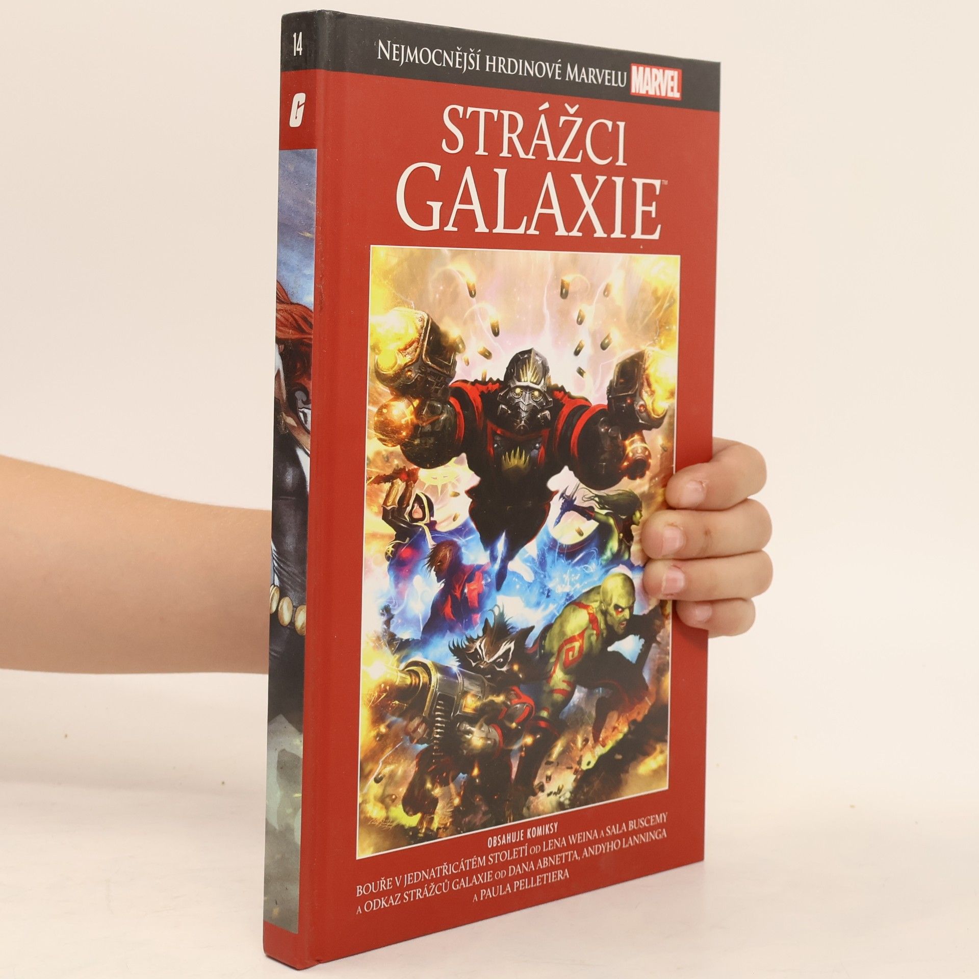 Collectif d'auteurs Strážci Galaxie. Bouře v jednatřicátém století. Odkaz Strážců Galaxie