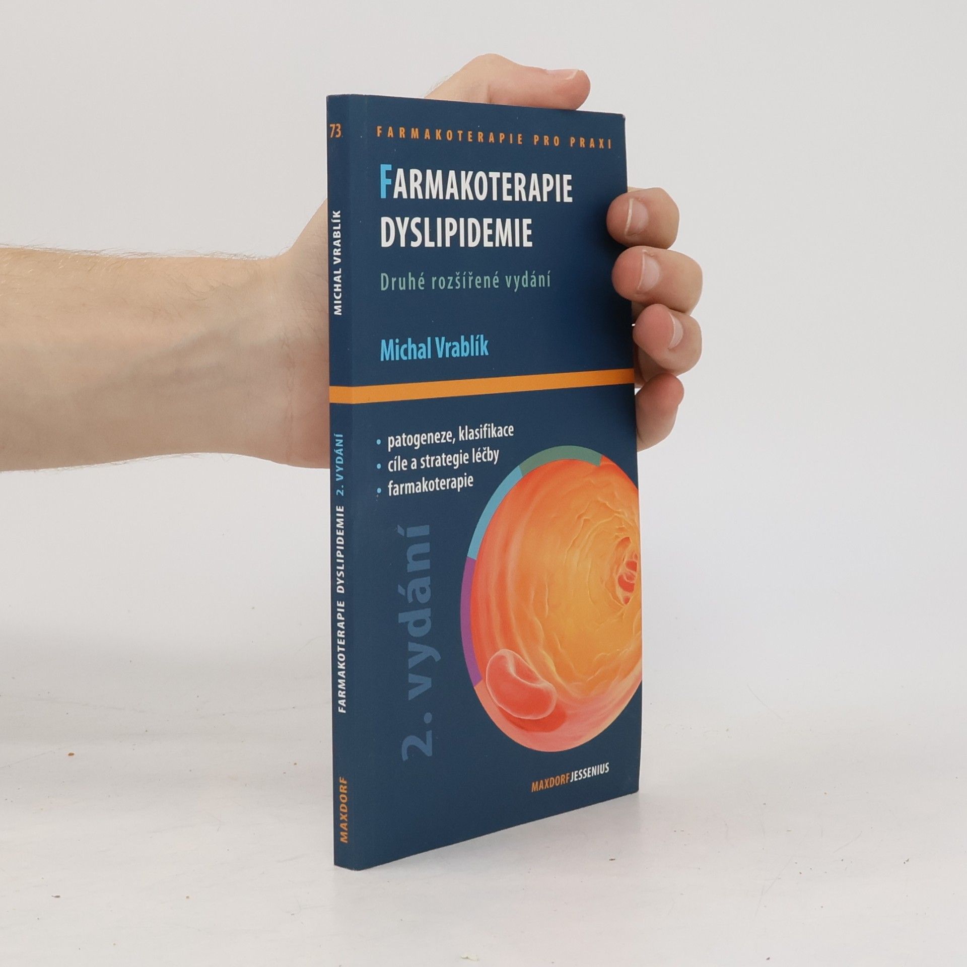 Michal Vrablík Farmakoterapie dyslipidemie