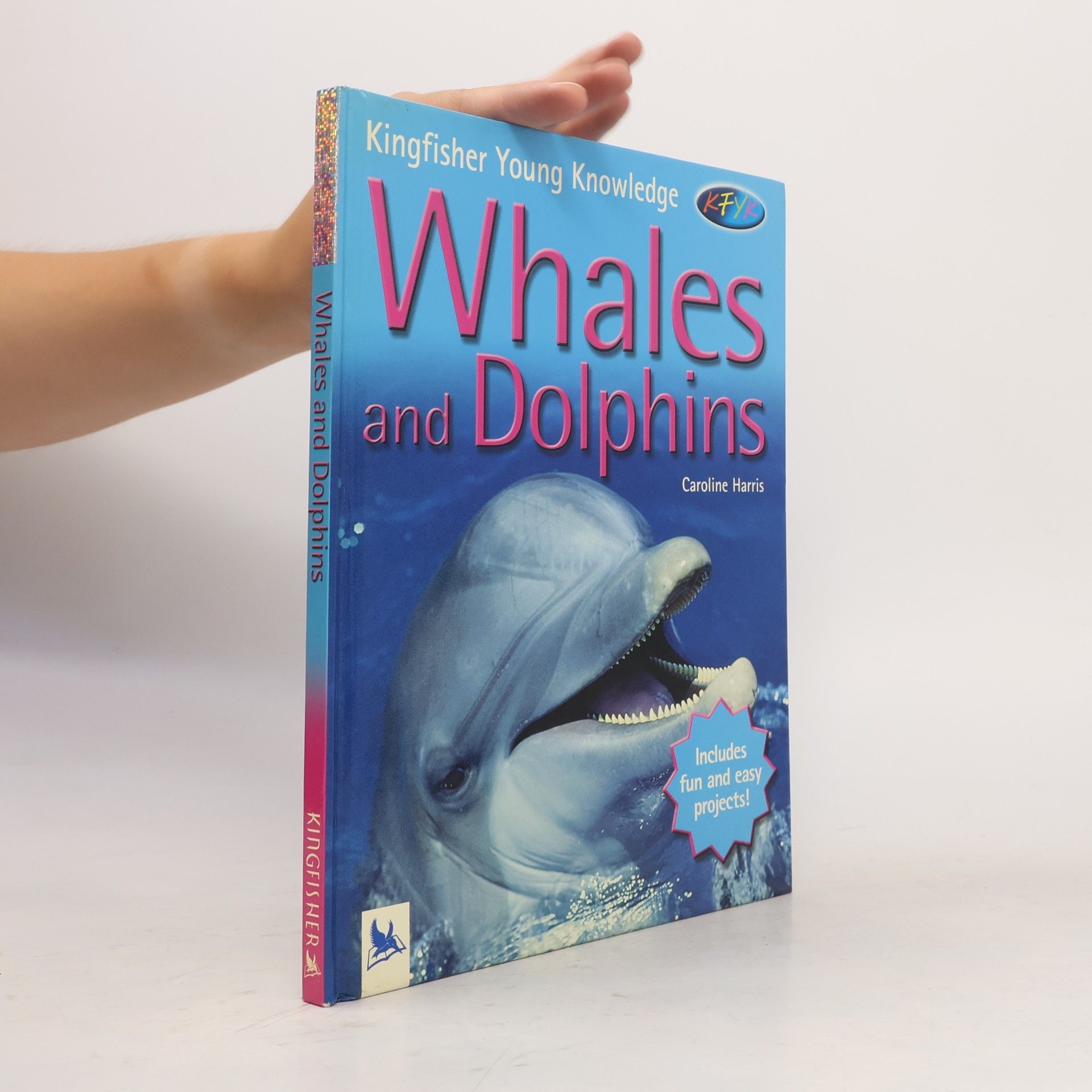 Caroline Harris Kingfisher Young Knowledge: Whales and Dolphins
