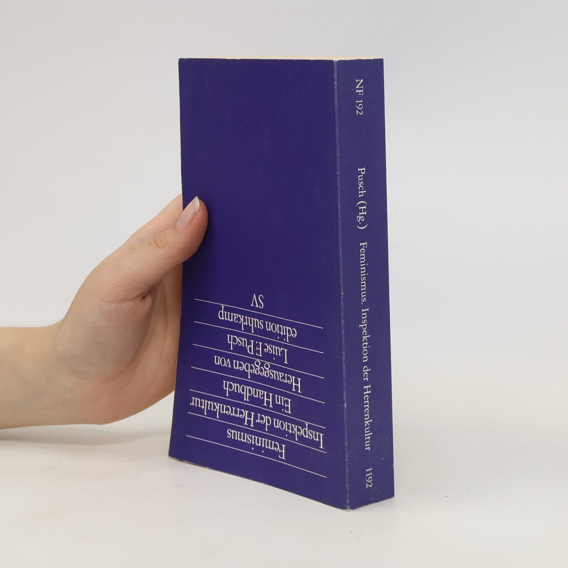 Luise F. Pusch Feminismus, Inspektion der Herrenkultur. Ein Handbuch