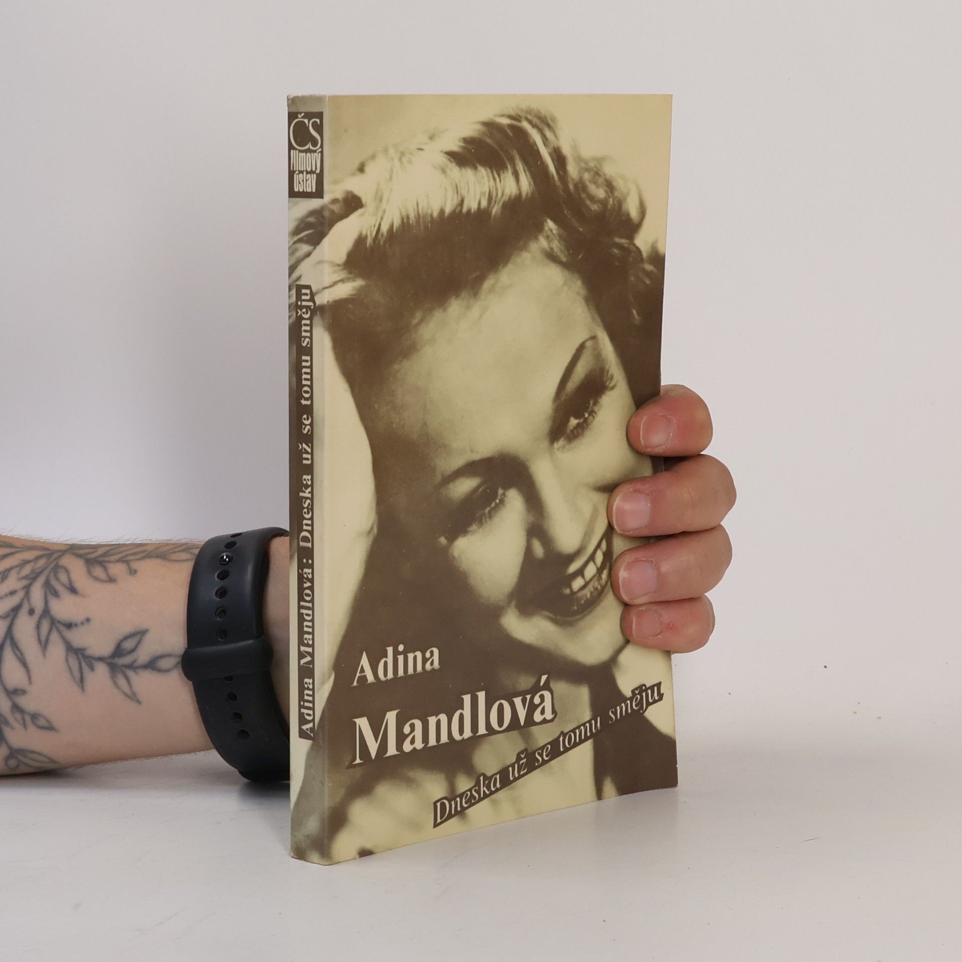 Adina Mandlová Adina Mandlová. Dneska už se tomu směju