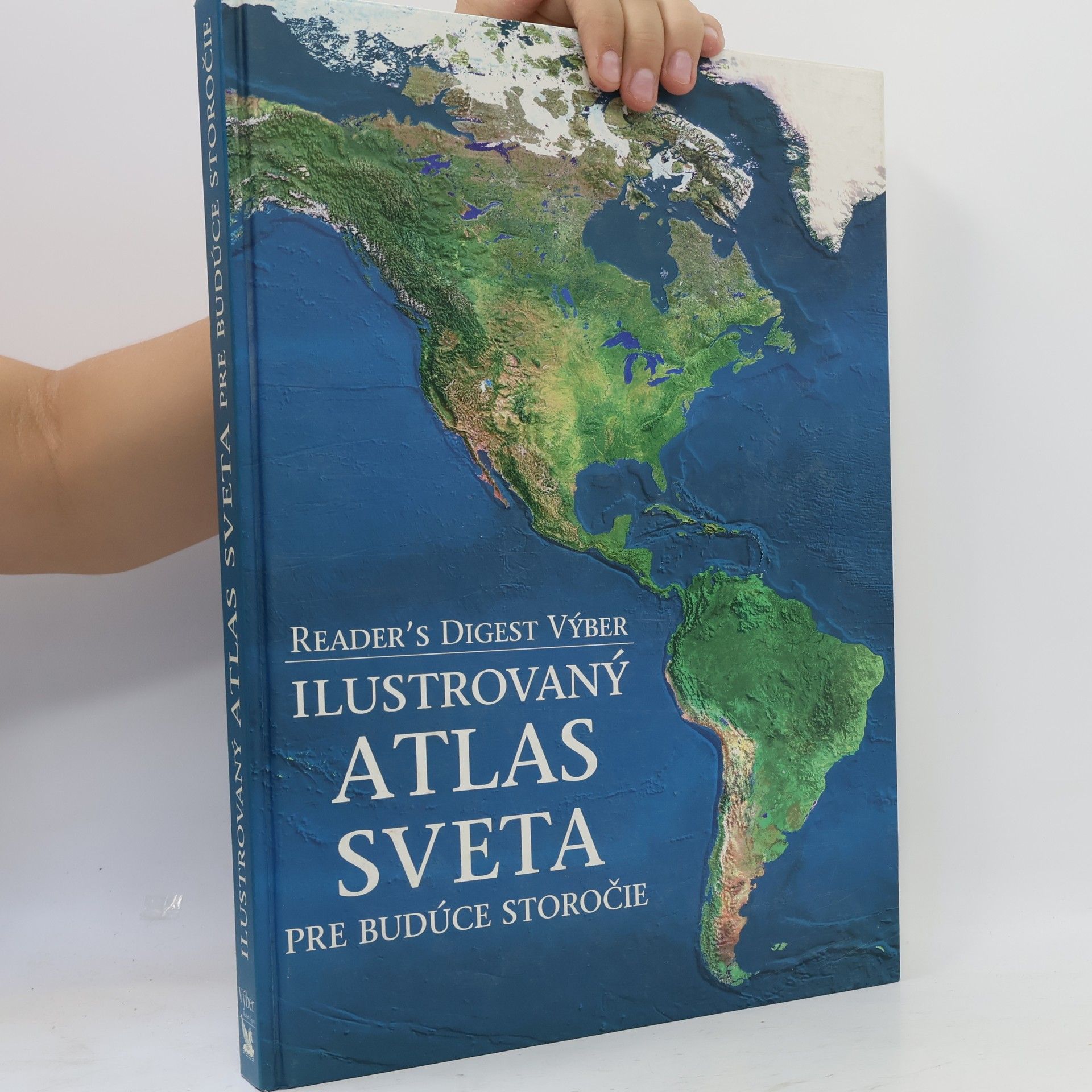 Kolektiv autorů Ilustrovaný atlas sveta pre budúce storočie