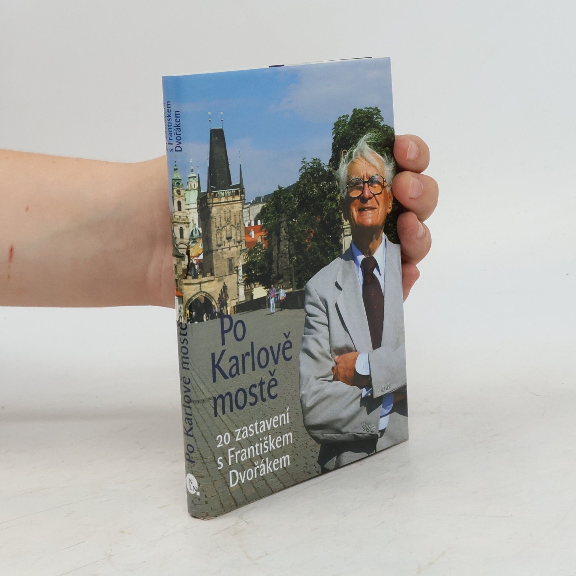František Dvořák Po Karlově mostě. 20 zastavení s Františkem Dvořákem