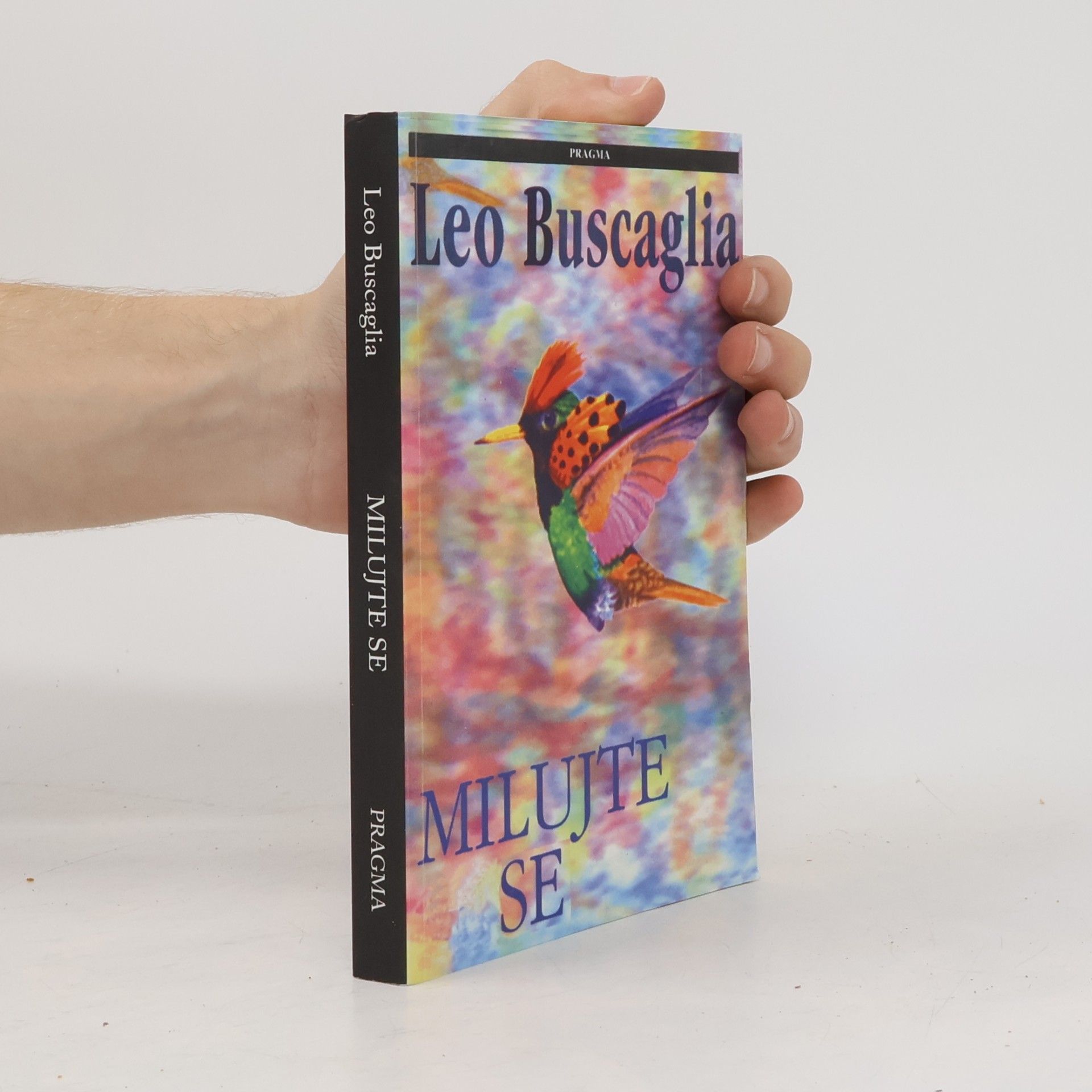 Leo Buscaglia Milujte se