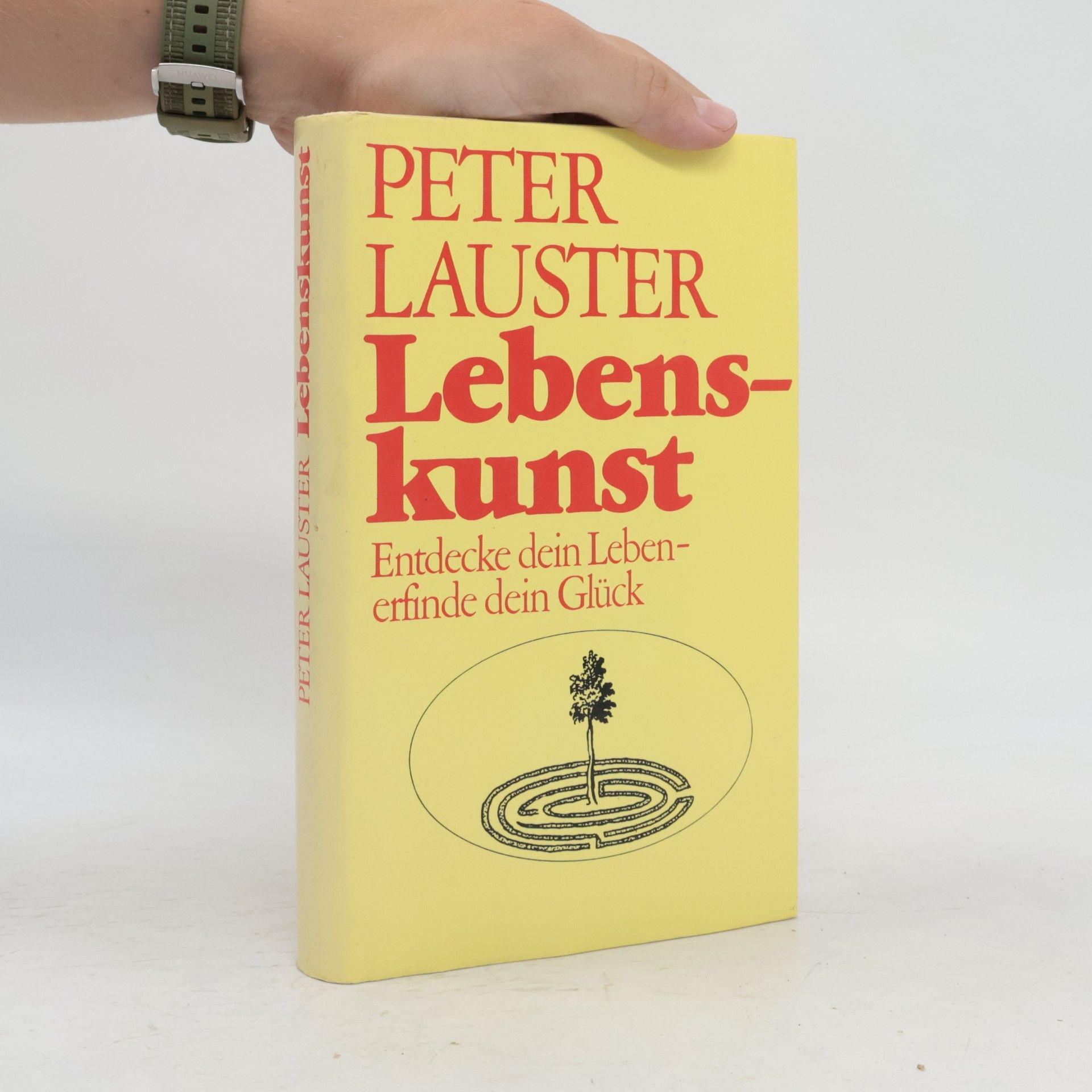 Peter Lauster Lebenskunst