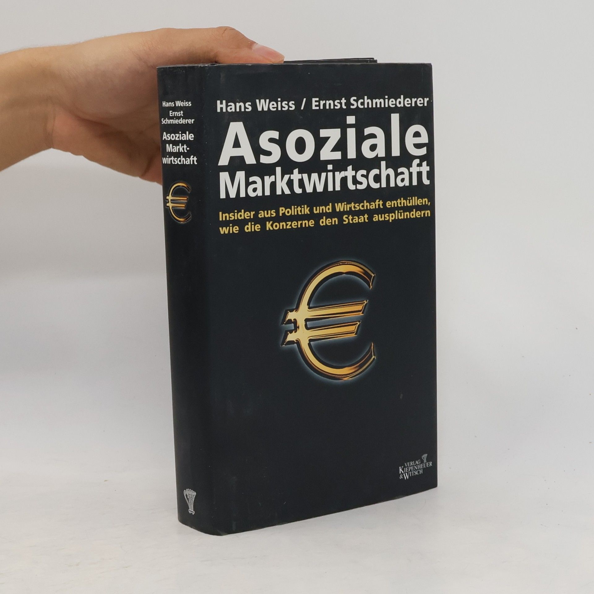 Hans Weiss Asoziale Marktwirtschaft