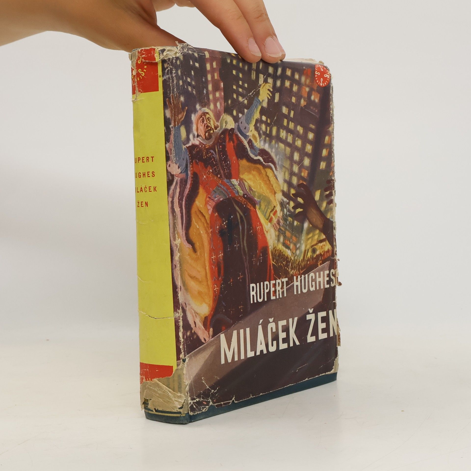 Rupert Hughes Miláček žen