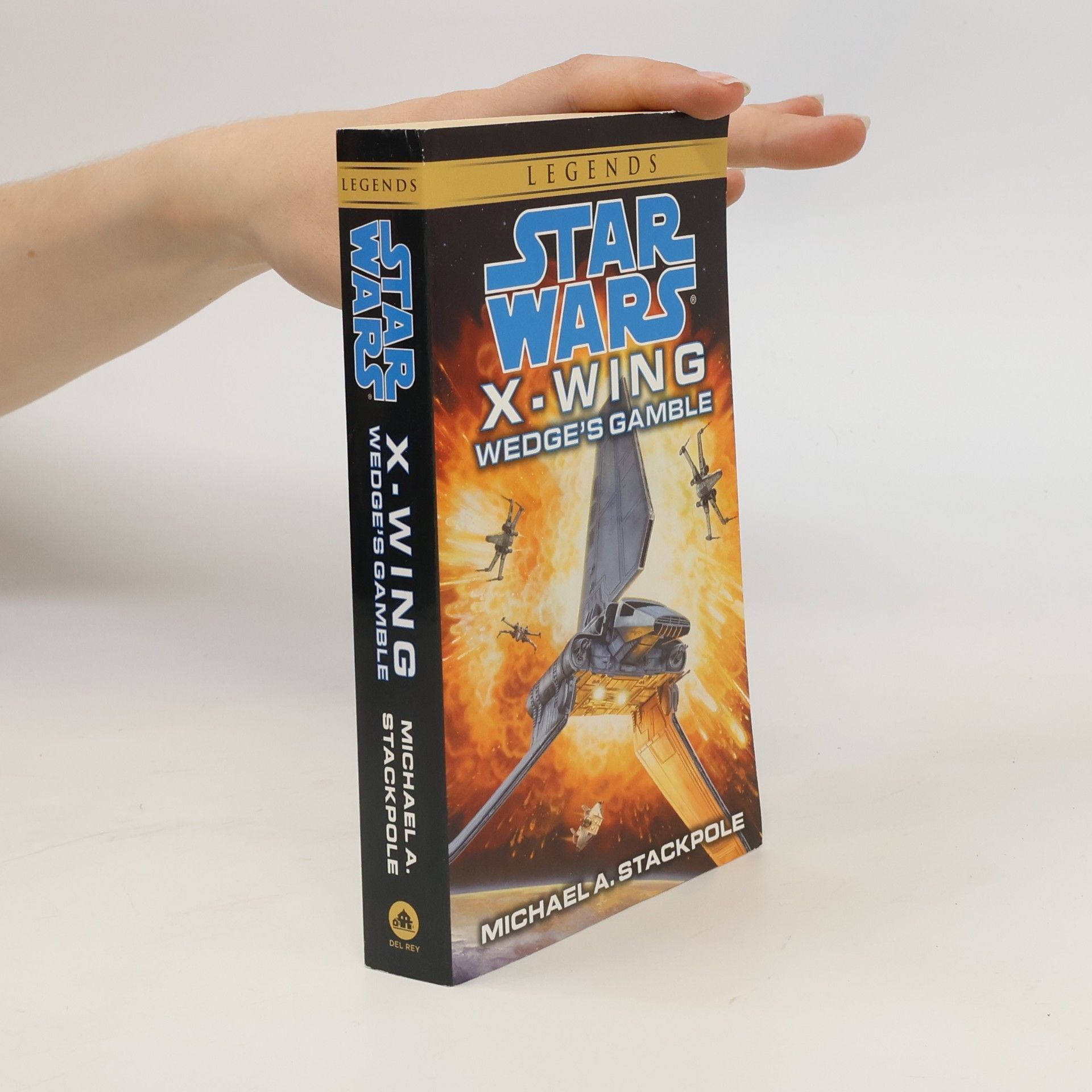 Michael A. Stackpole Star Wars. X-Wing Wedge's Gamble